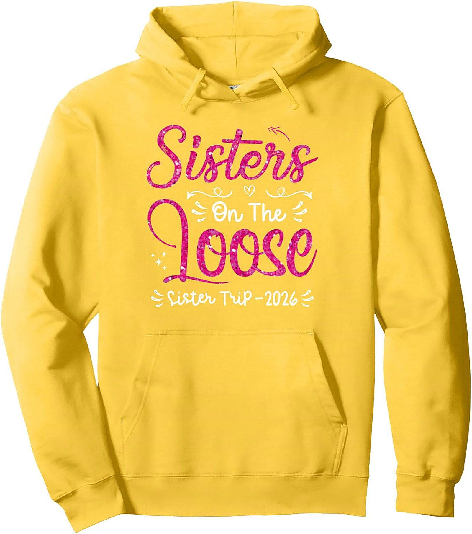 Sister Trip Graphic Hoodie 2026 Sisters On The Loose