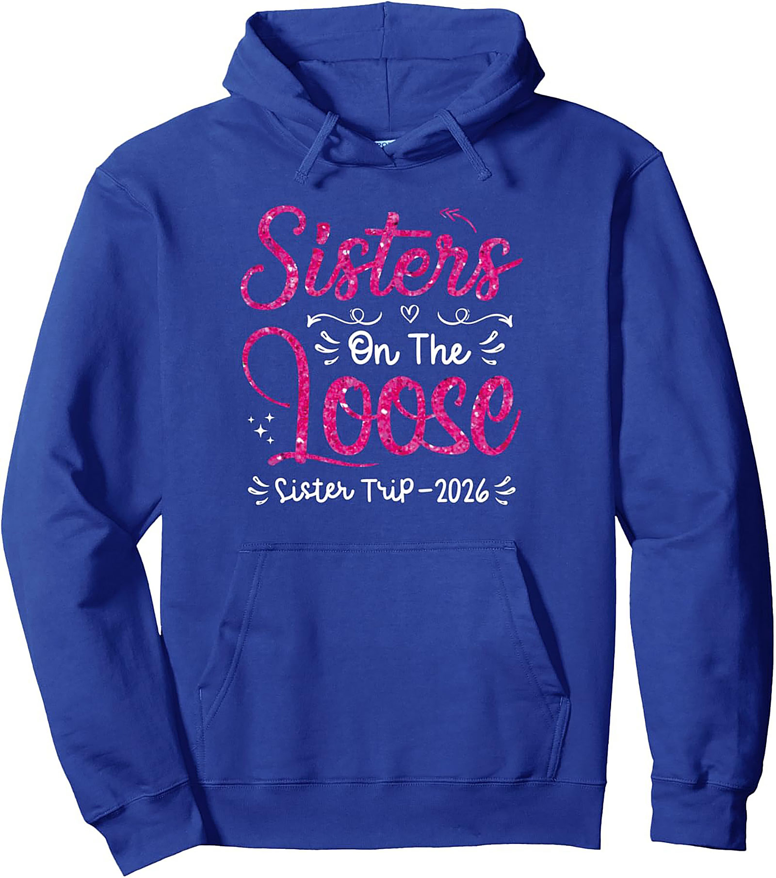 Sister Trip Graphic Hoodie 2026 Sisters On The Loose