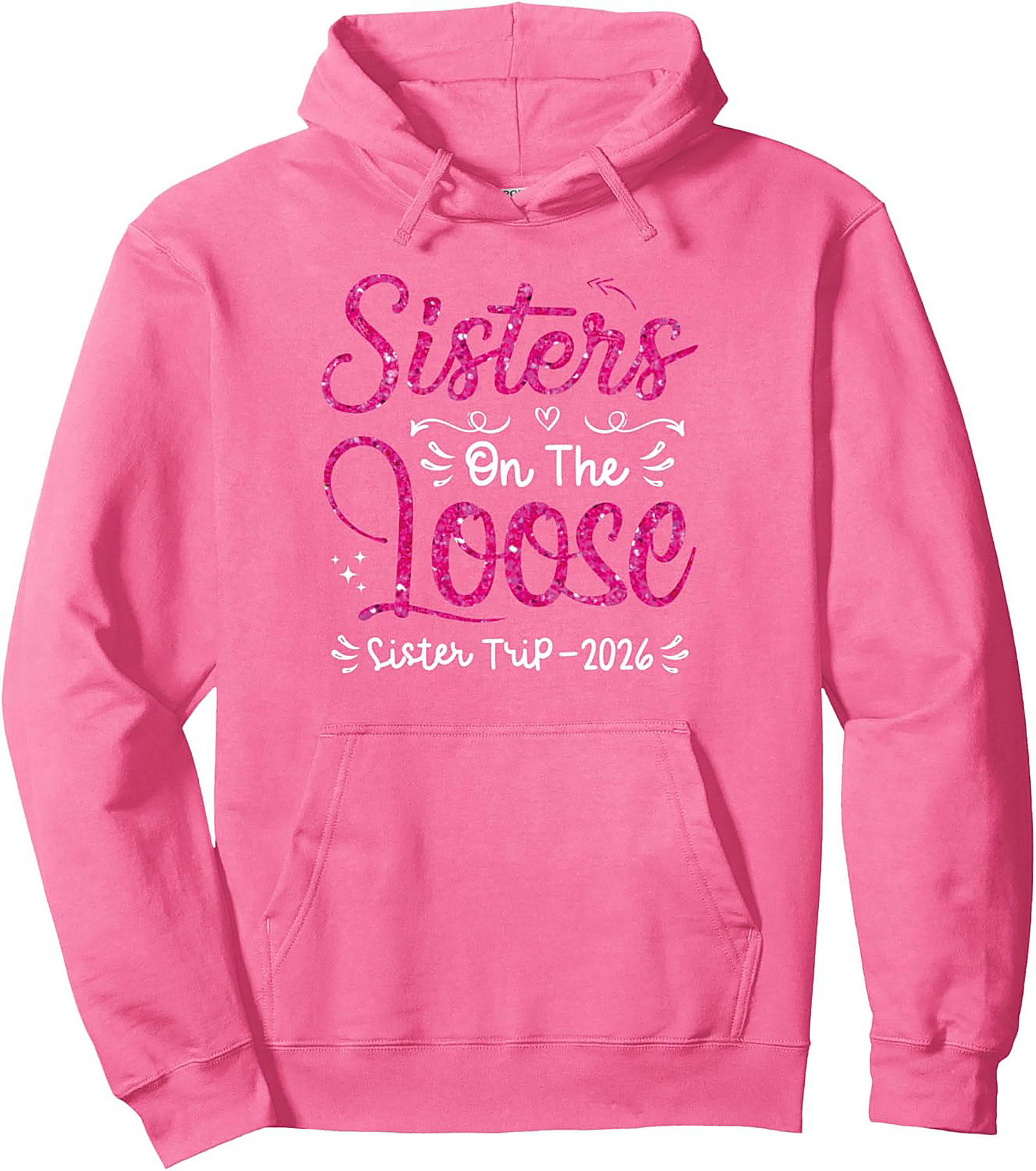 Sister Trip Graphic Hoodie 2026 Sisters On The Loose