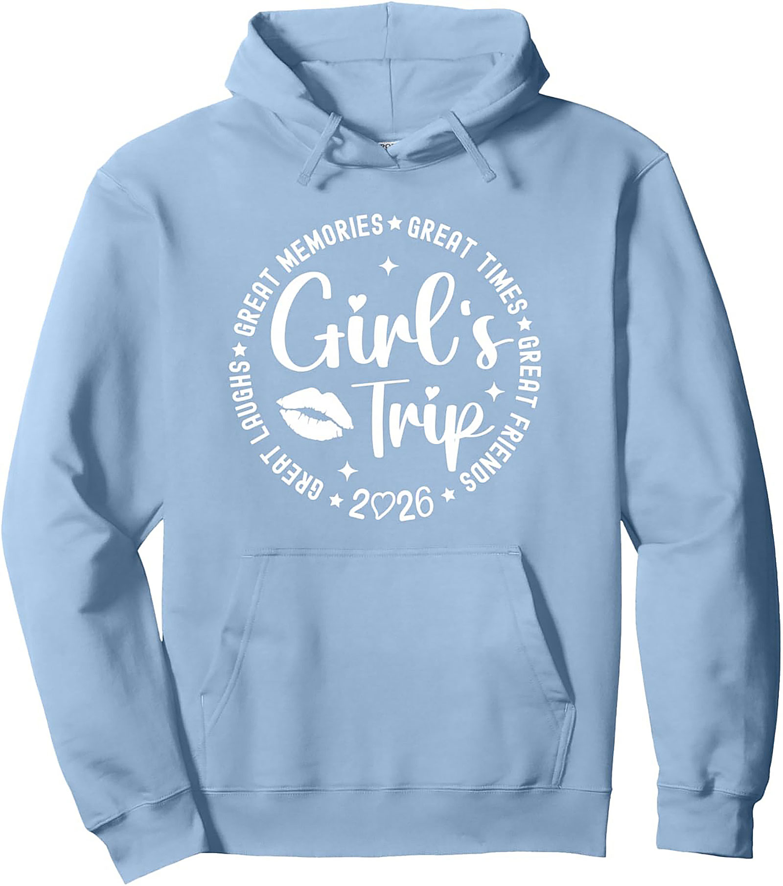 Girl's Trip 2026 Pullover Hoodie Great Friends Gift Idea