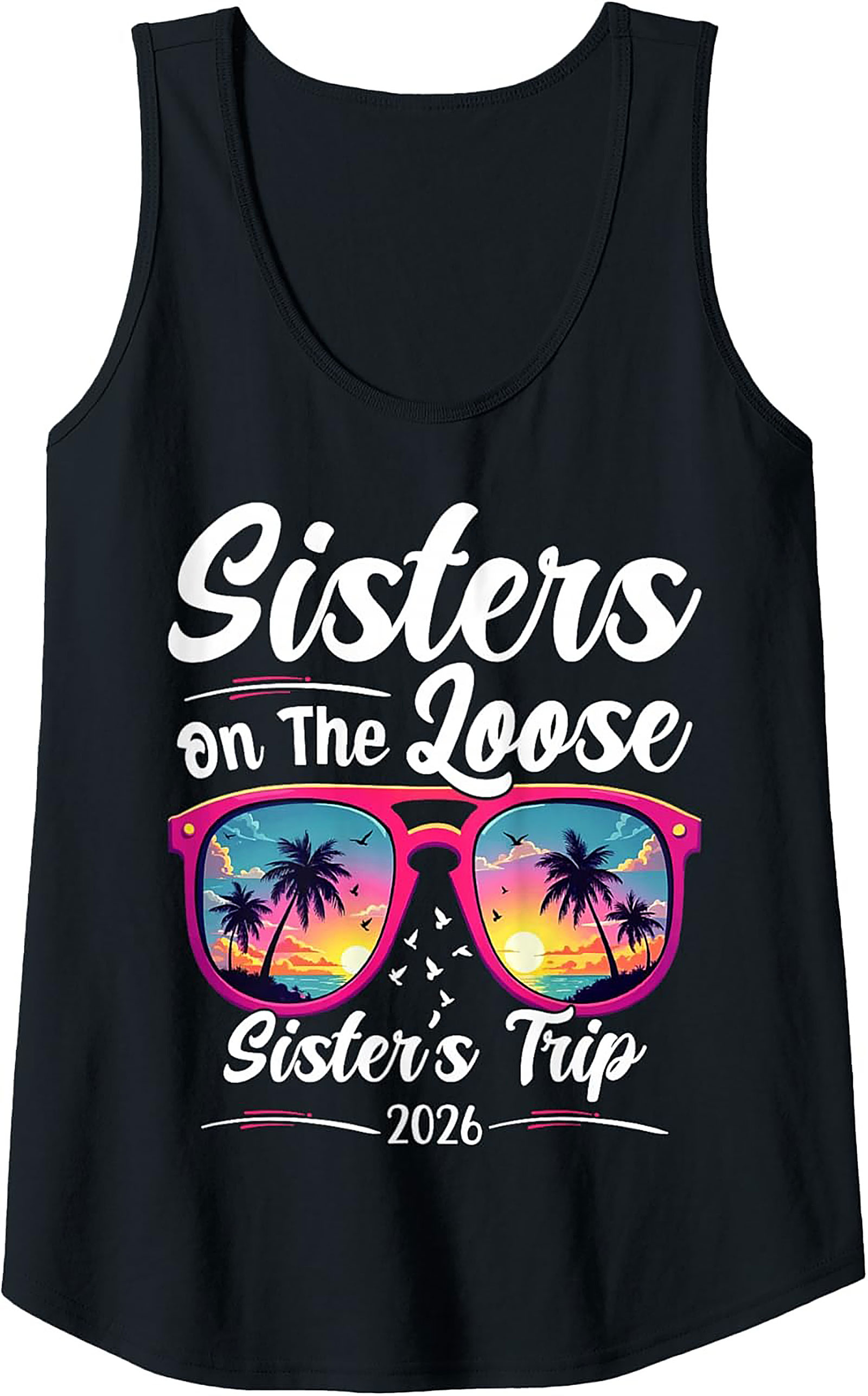 Sister Trip 2026 Graphic Tank Top Sisters On The Loose