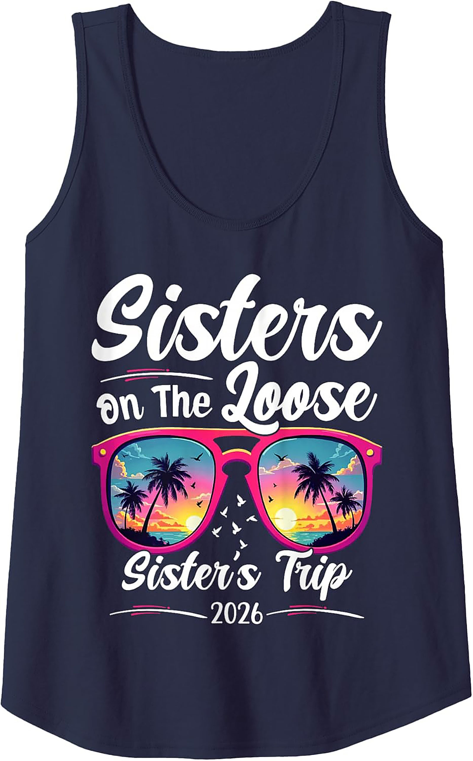 Sister Trip 2026 Graphic Tank Top Sisters On The Loose