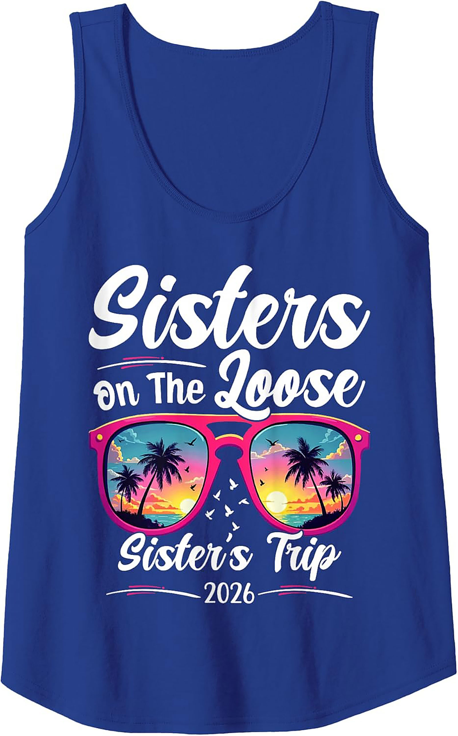 Sister Trip 2026 Graphic Tank Top Sisters On The Loose