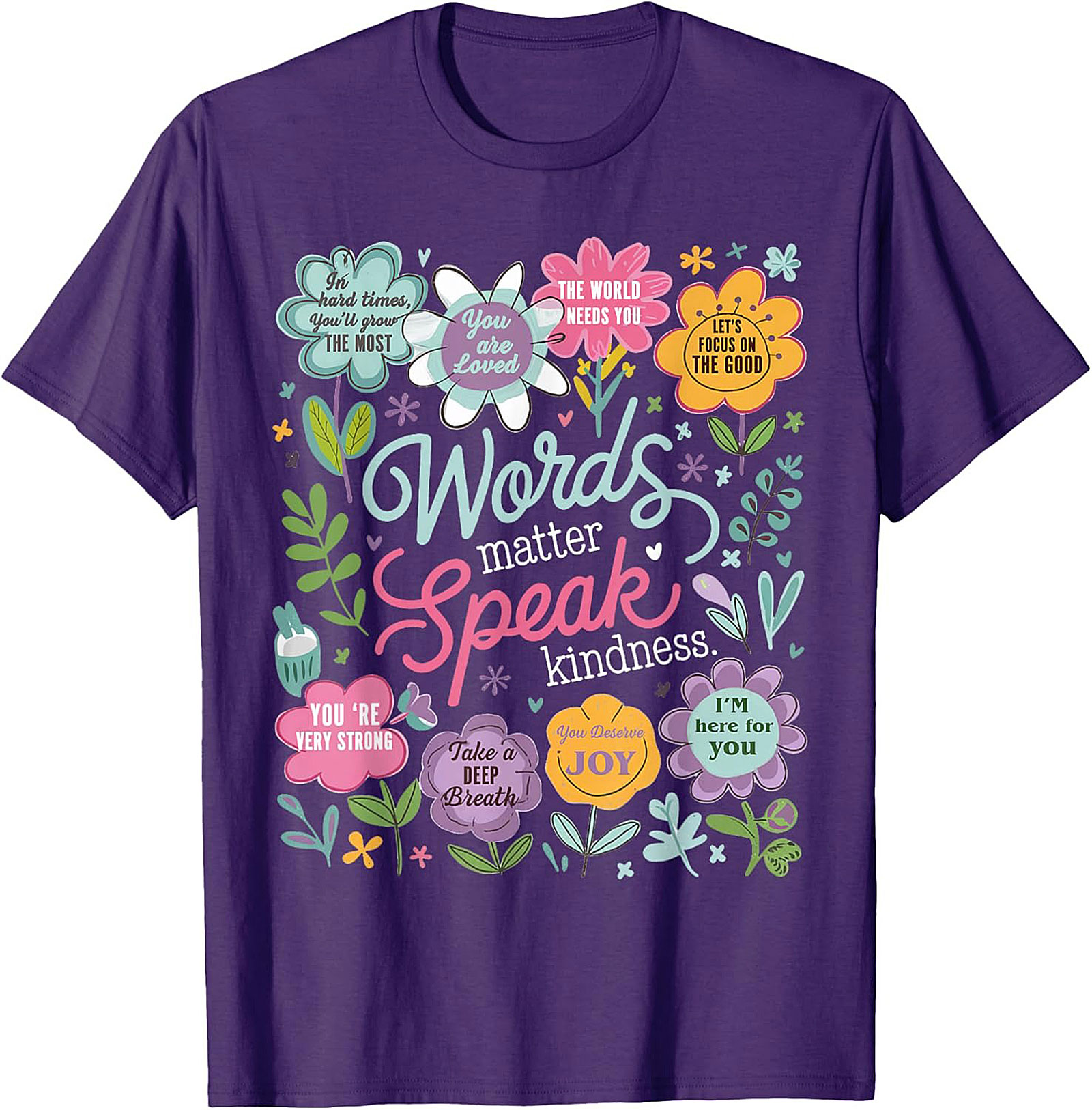 Speak Kindness T-shirt | Uplifting Floral Graphic Tee