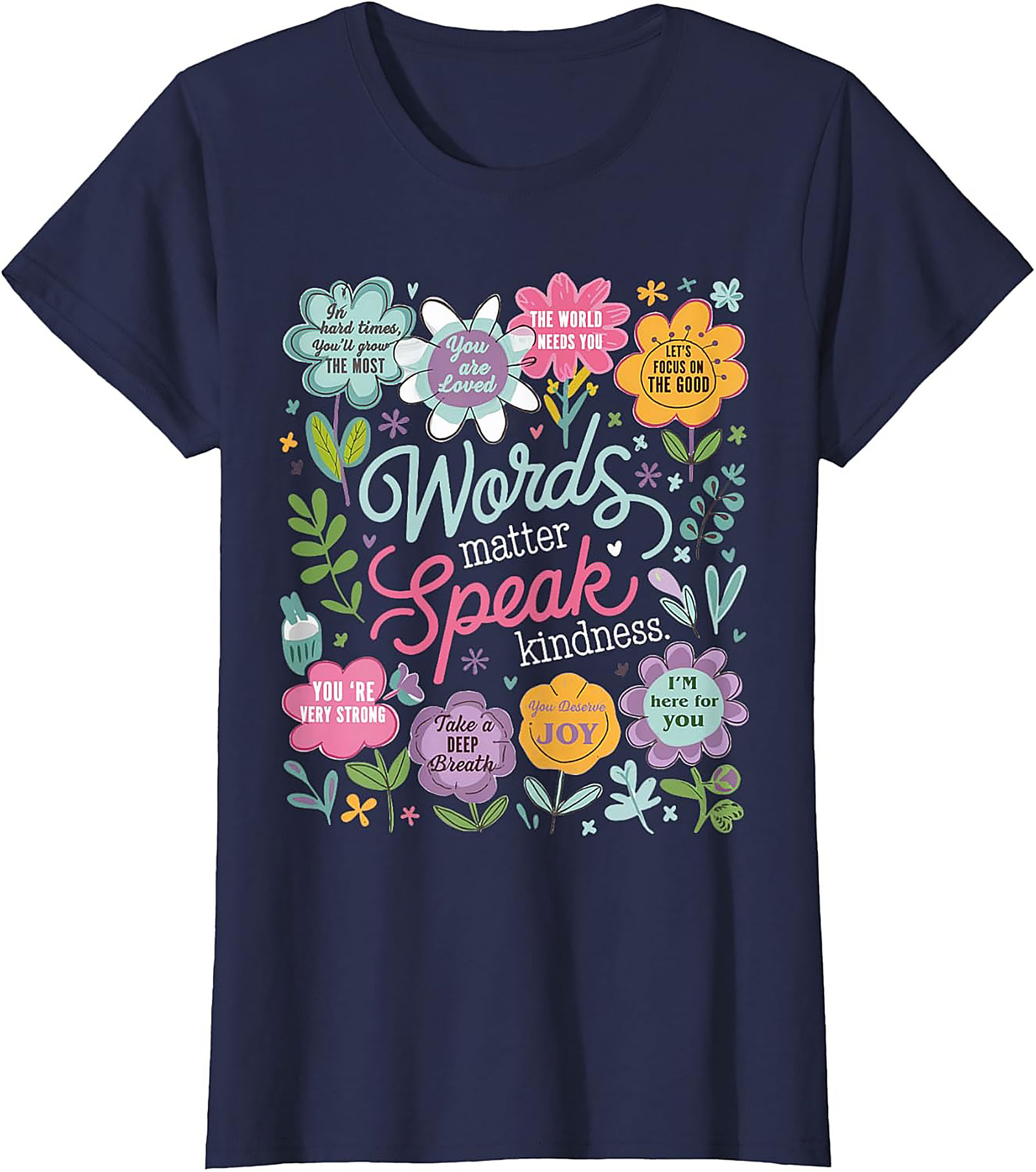 Speak Kindness T-shirt | Uplifting Floral Graphic Tee