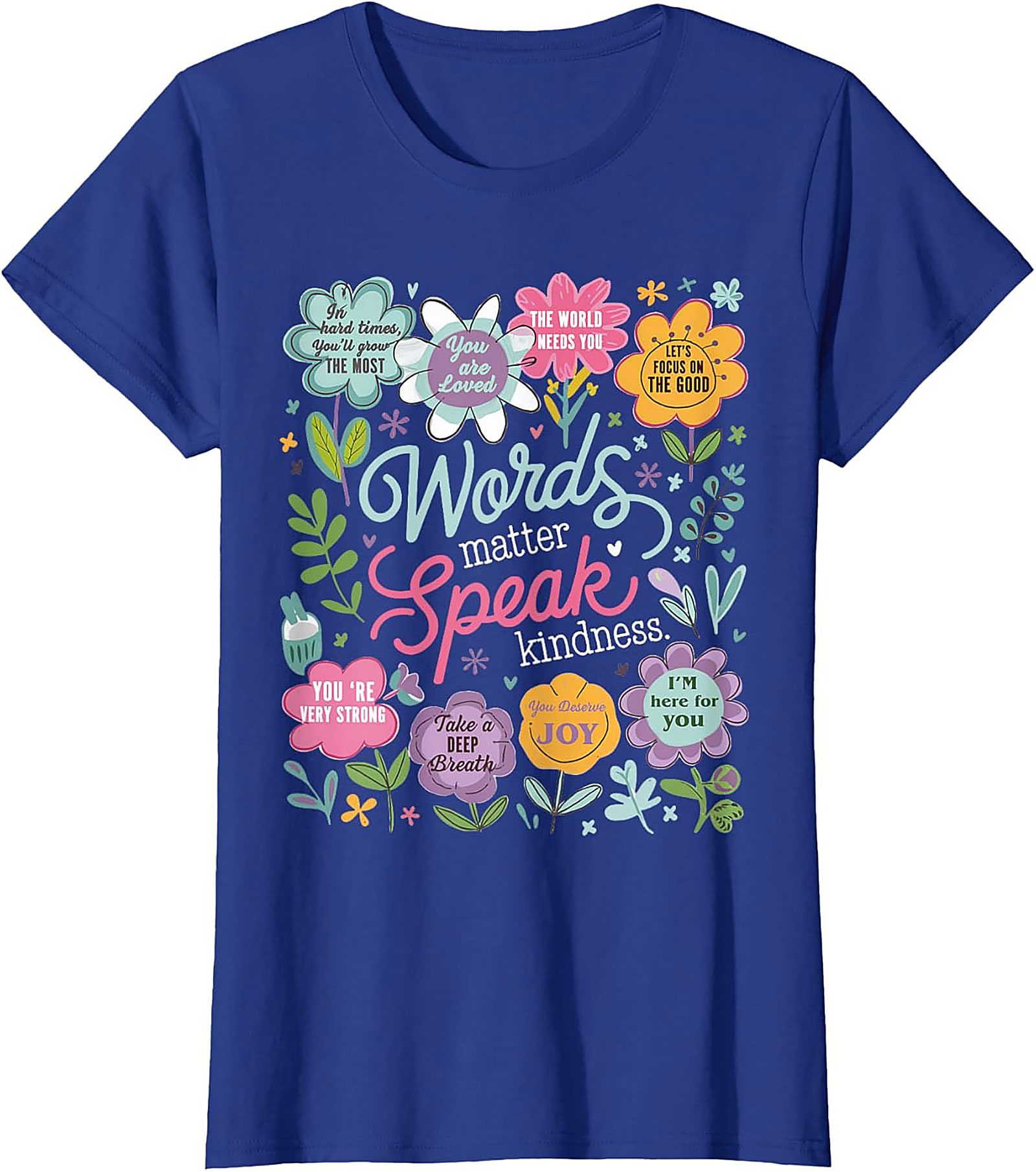 Speak Kindness T-shirt | Uplifting Floral Graphic Tee