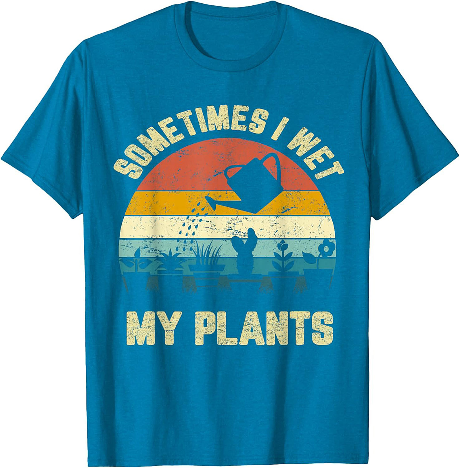 Funny Gardening T-shirt | Sometimes Wet My Plants Retro Tee