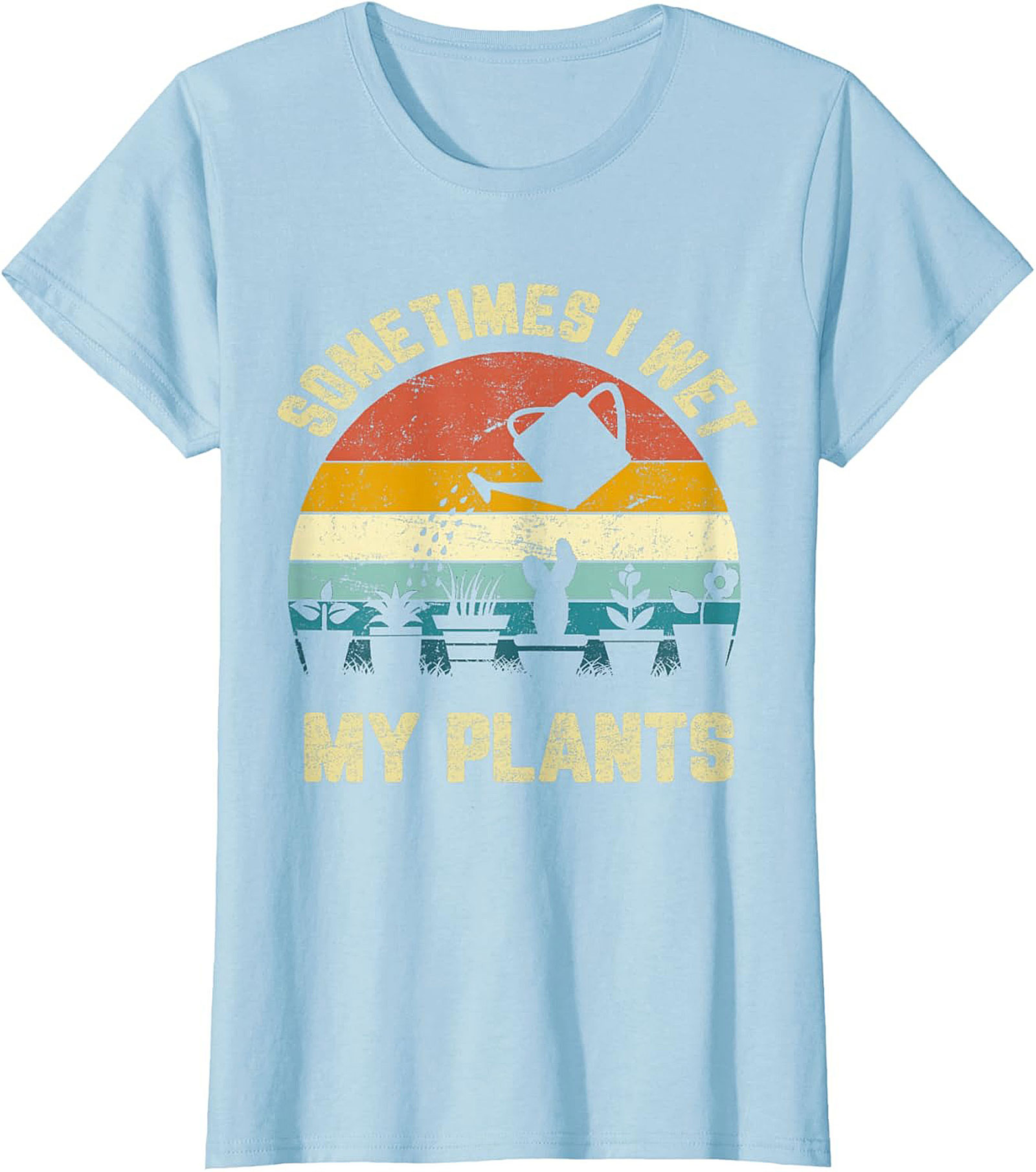 Funny Gardening T-shirt | Sometimes Wet My Plants Retro Tee