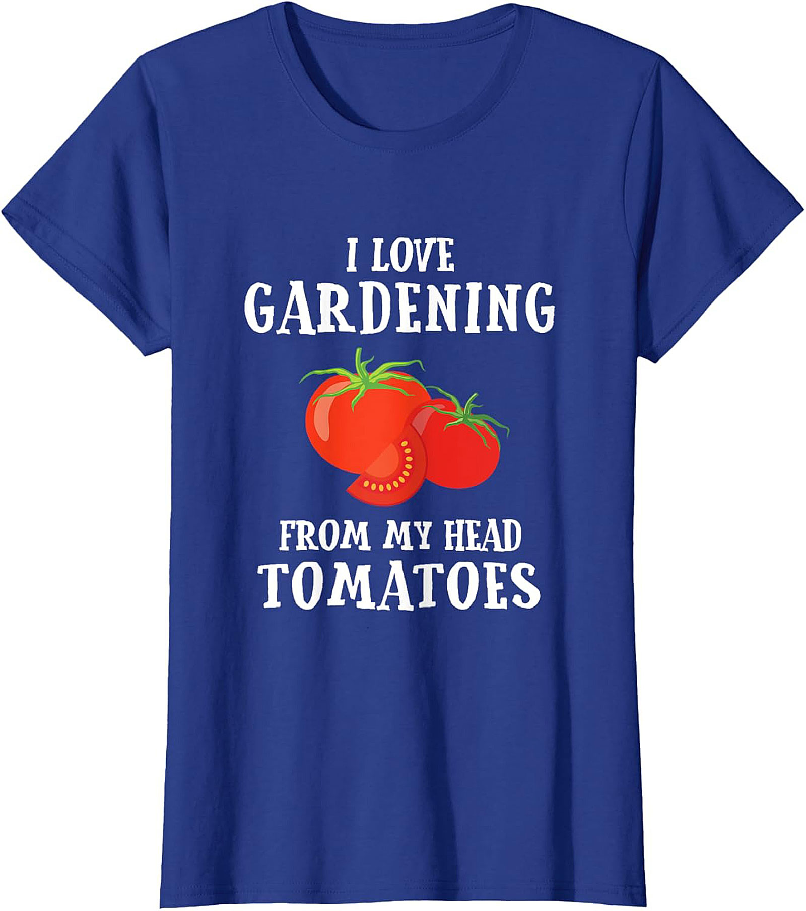 Funny Gardening T-shirt  I Love Gardening Tomato Tee
