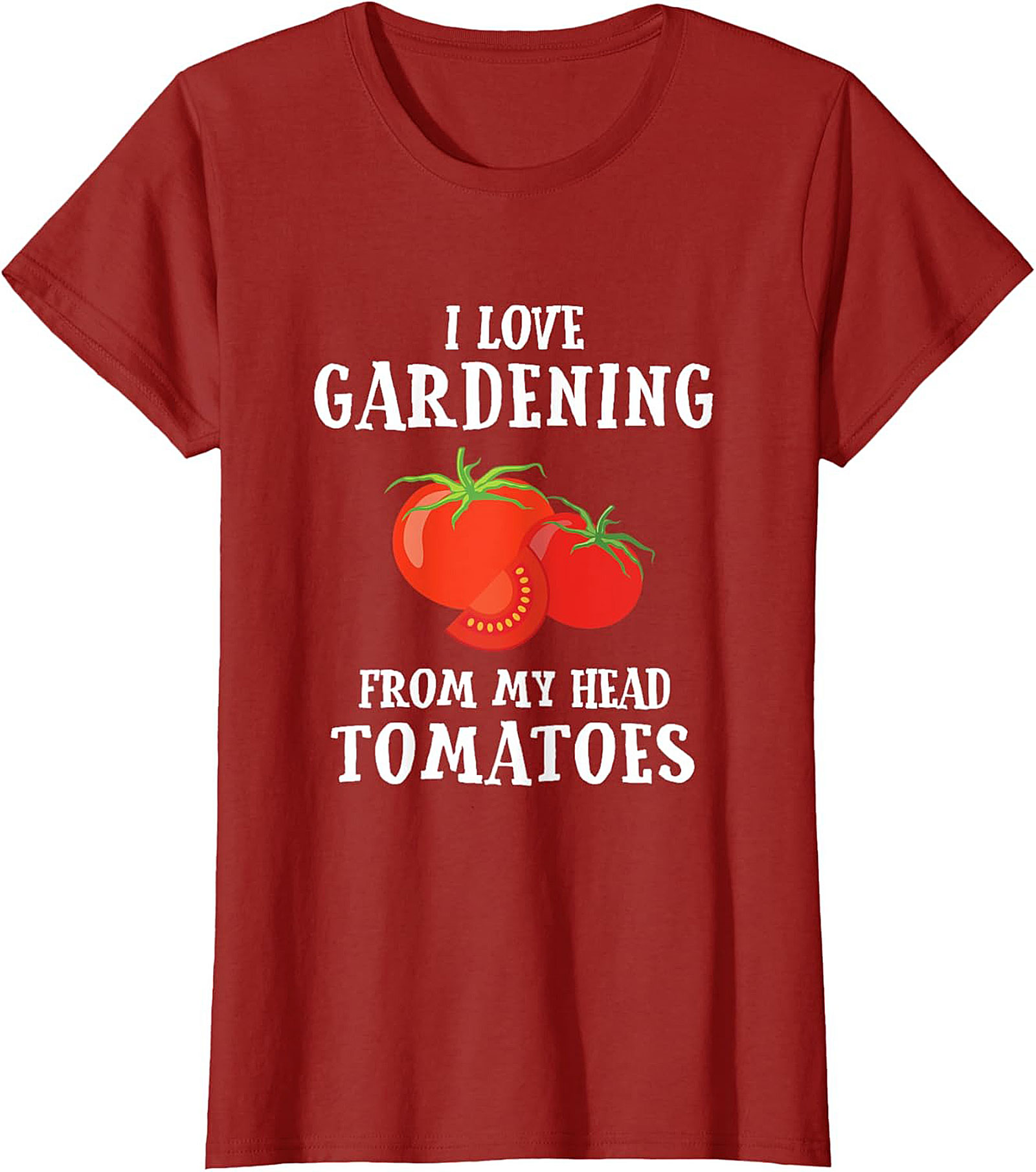Funny Gardening T-shirt  I Love Gardening Tomato Tee