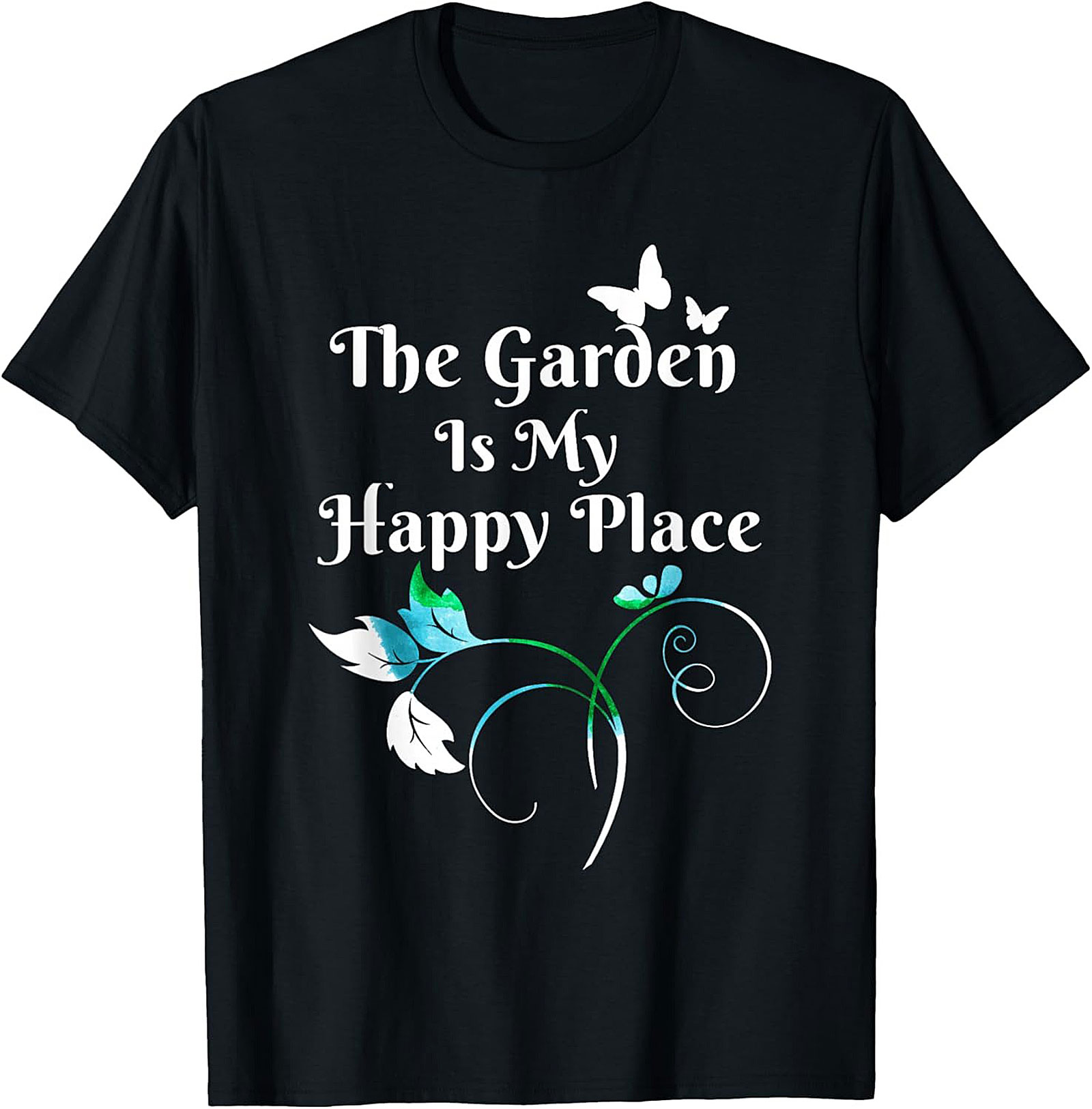 The Garden Is My Happy Place Graphic Tee Gardener Gift