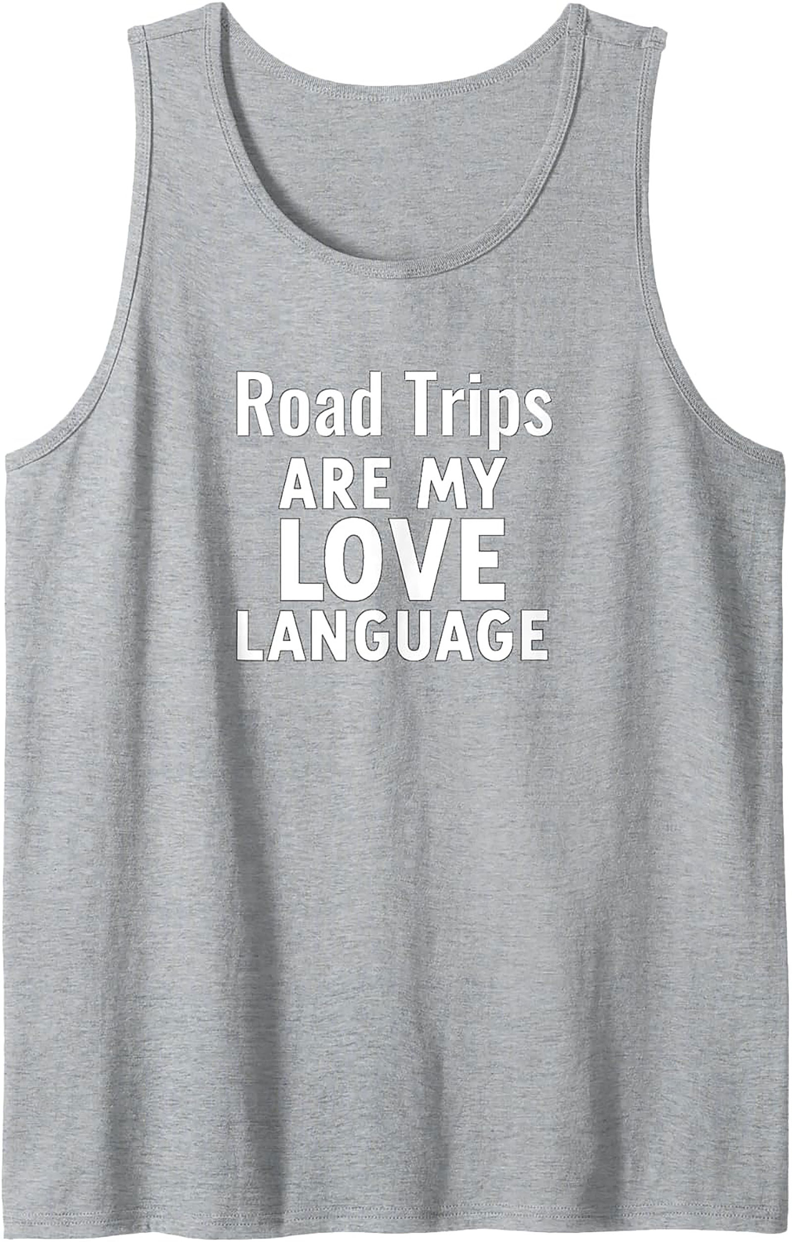 Road Trip Love Language Graphic Tank Unisex Sleeveless Tee