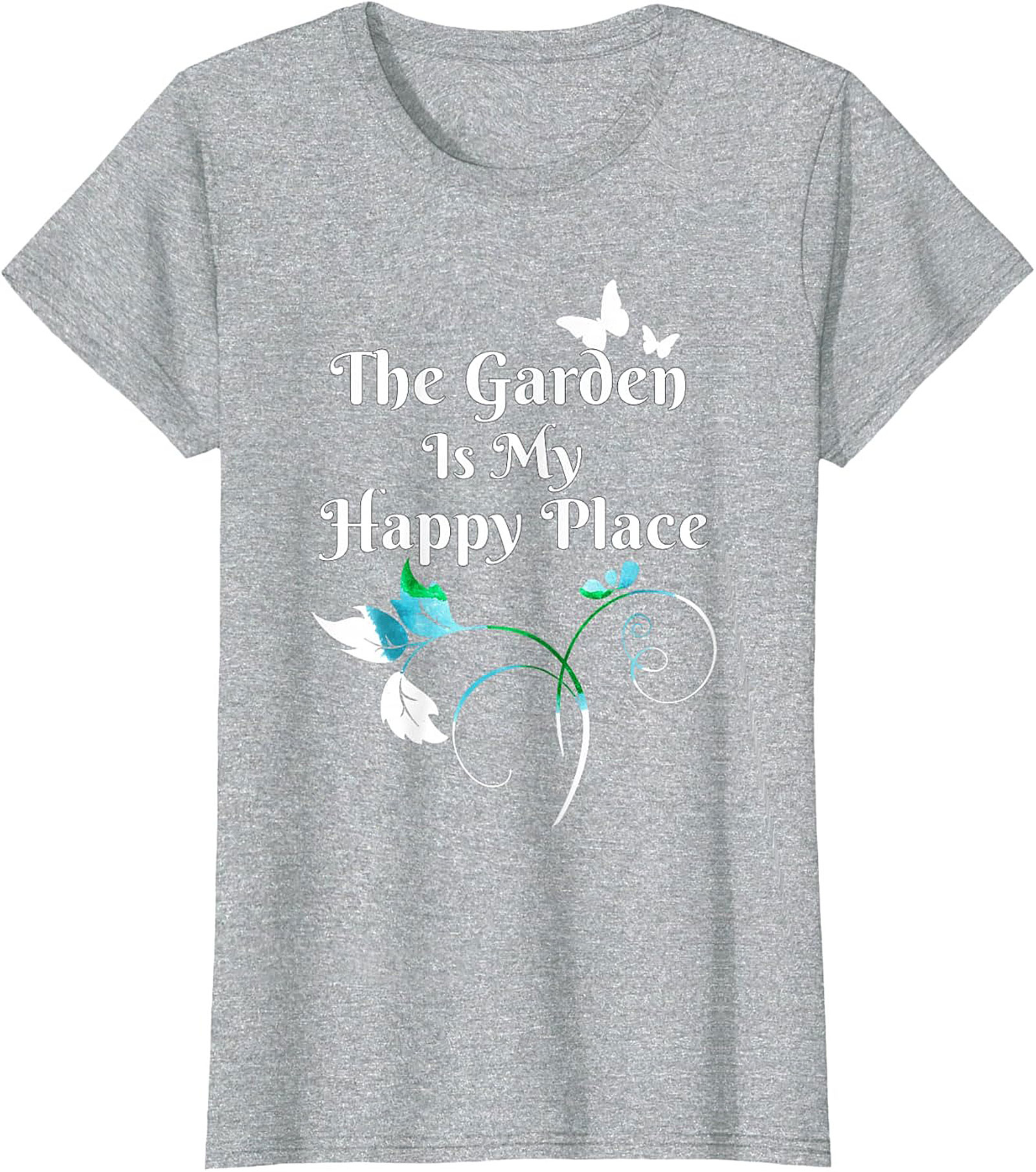 The Garden Is My Happy Place Graphic Tee Gardener Gift