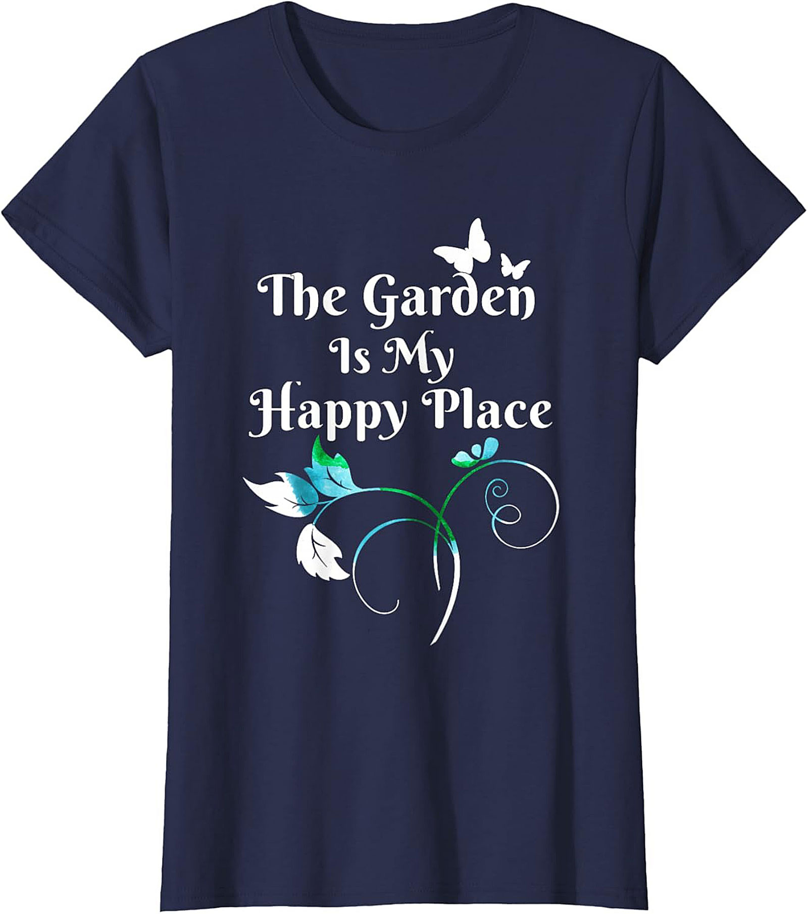 The Garden Is My Happy Place Graphic Tee Gardener Gift