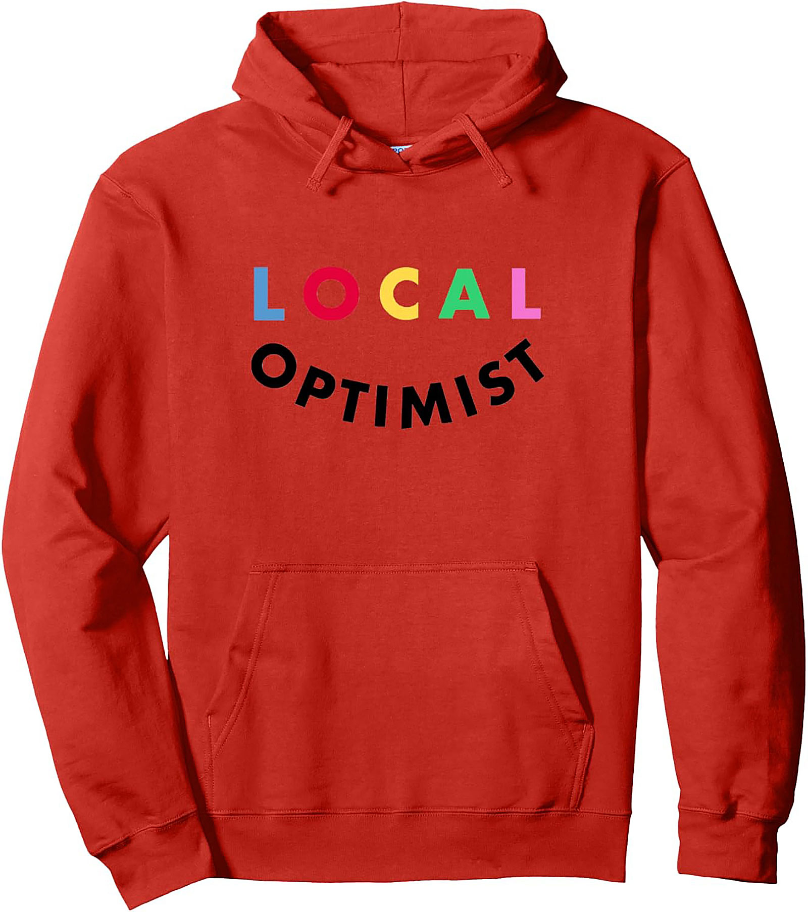 Local Optimist Graphic Hoodie | Cozy Pullover Sweatshirt