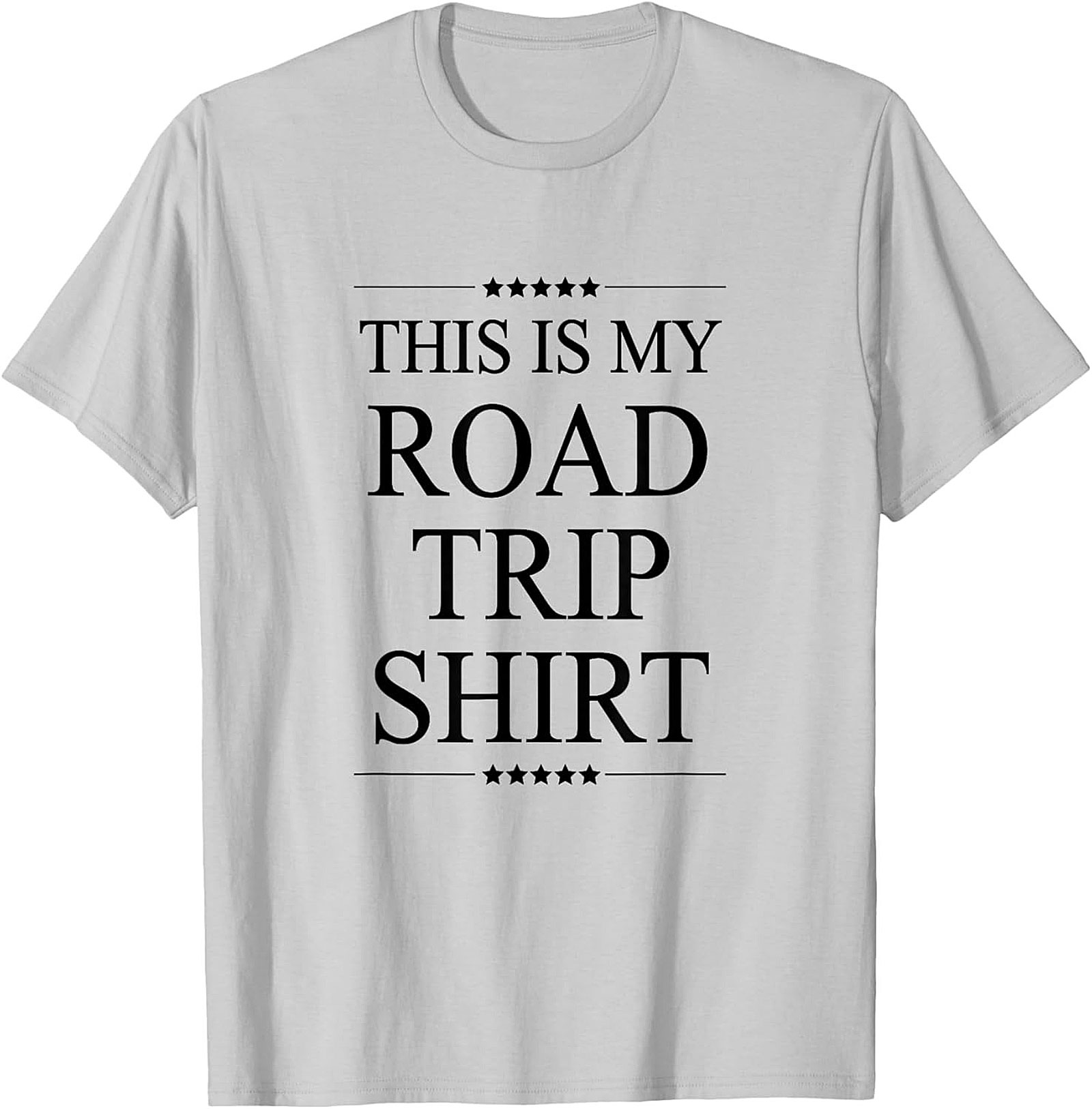 Road Trip Shirt Funny Travel Unisex Tee & Gift Idea