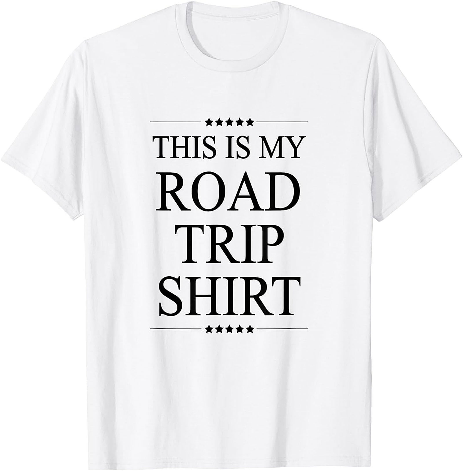 Road Trip Shirt Funny Travel Unisex Tee & Gift Idea