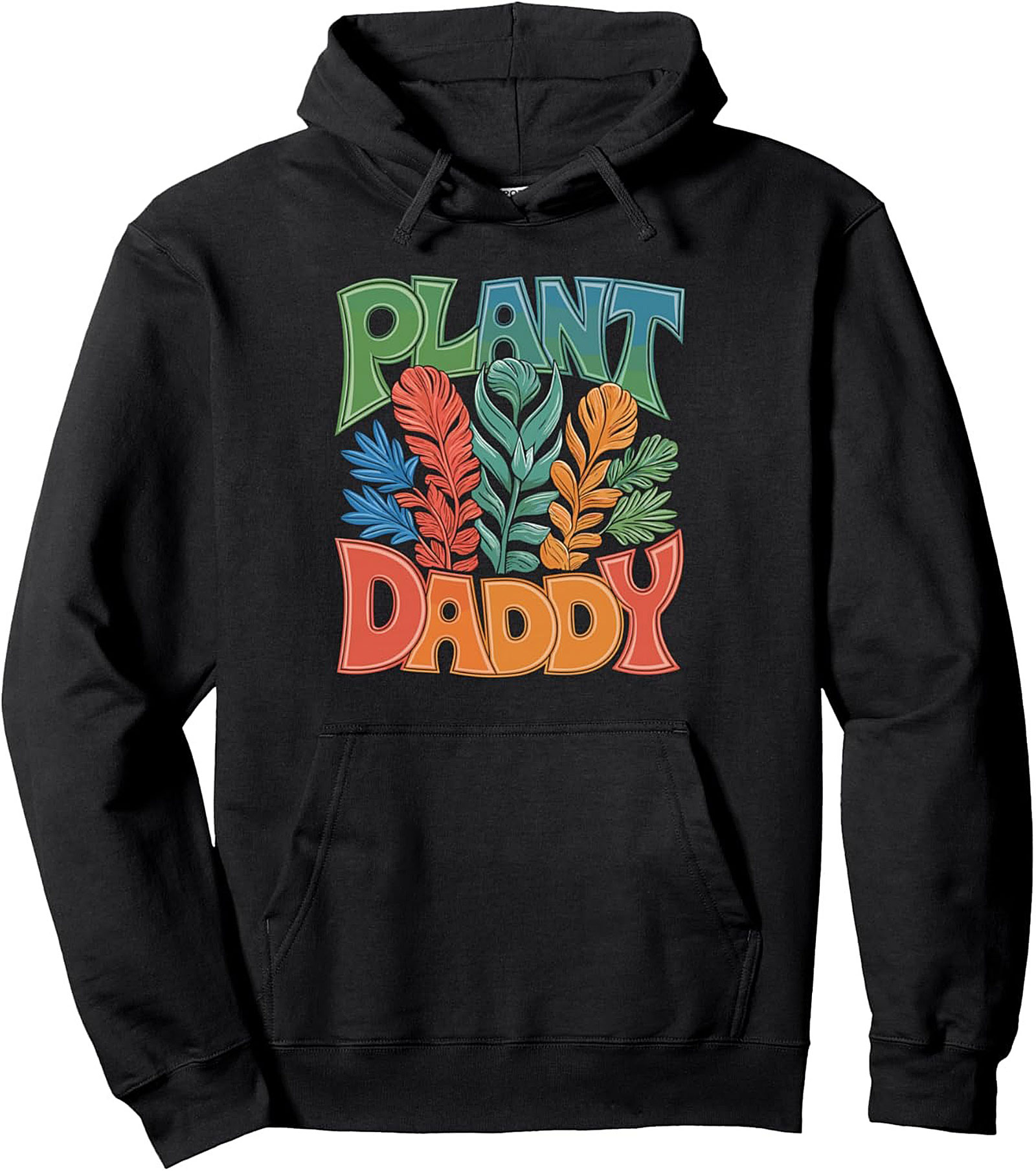 Plant Daddy Pullover Hoodie