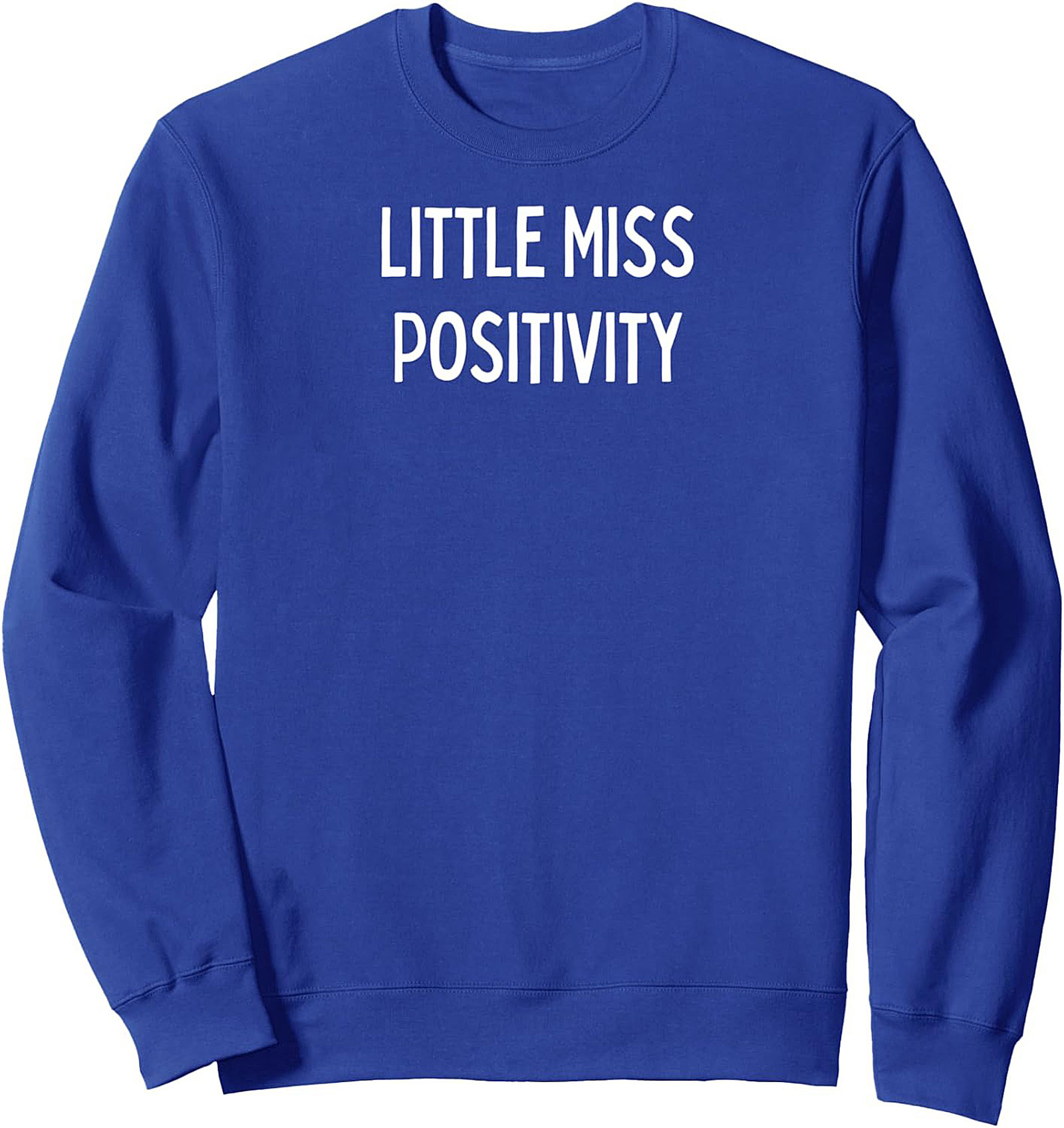 Little Miss Positivity Crewneck Sweatshirt | Cozy Pullover Gift