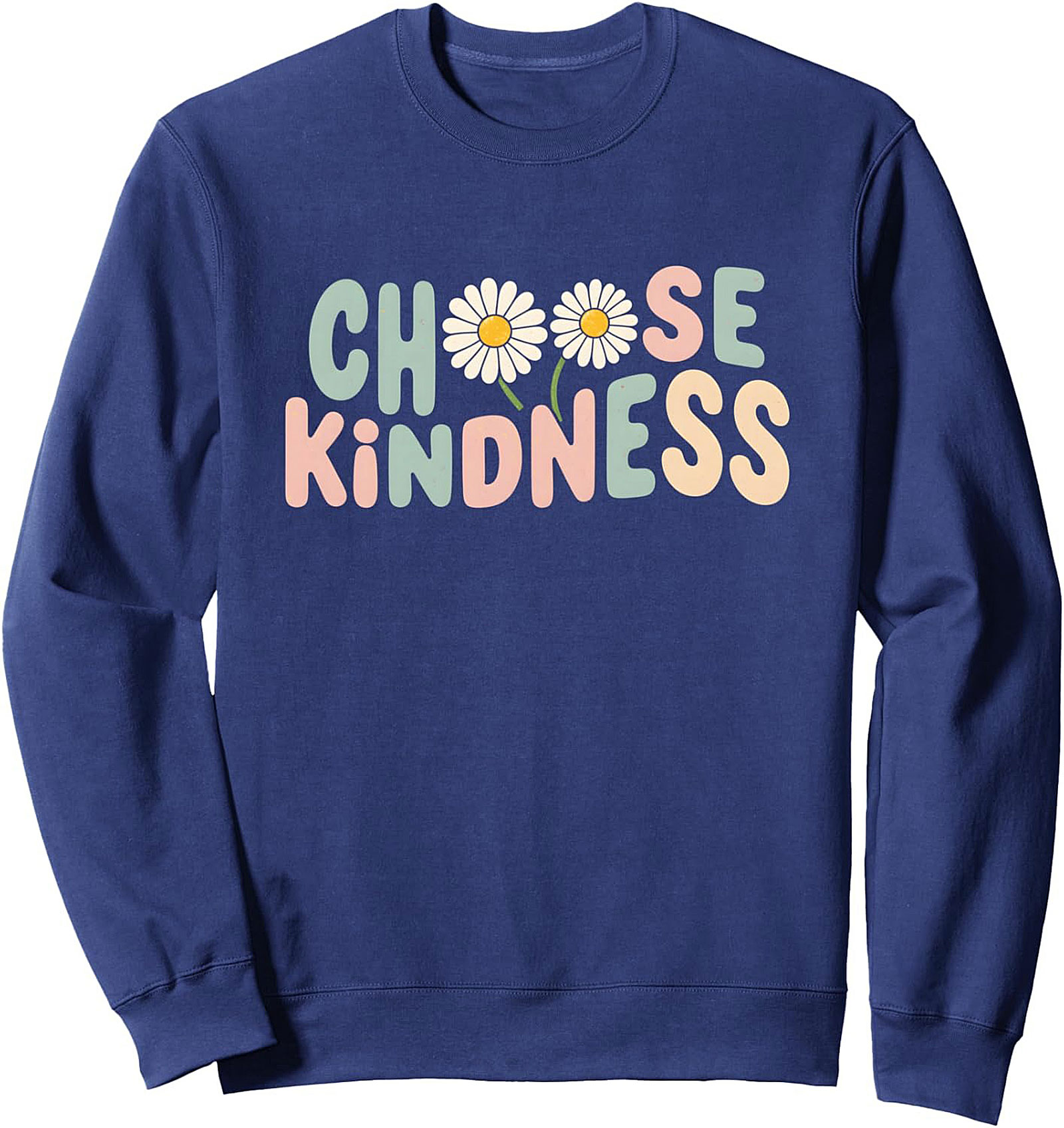 Choose Kindness Crewneck Sweatshirt | Retro Daisy Pullover