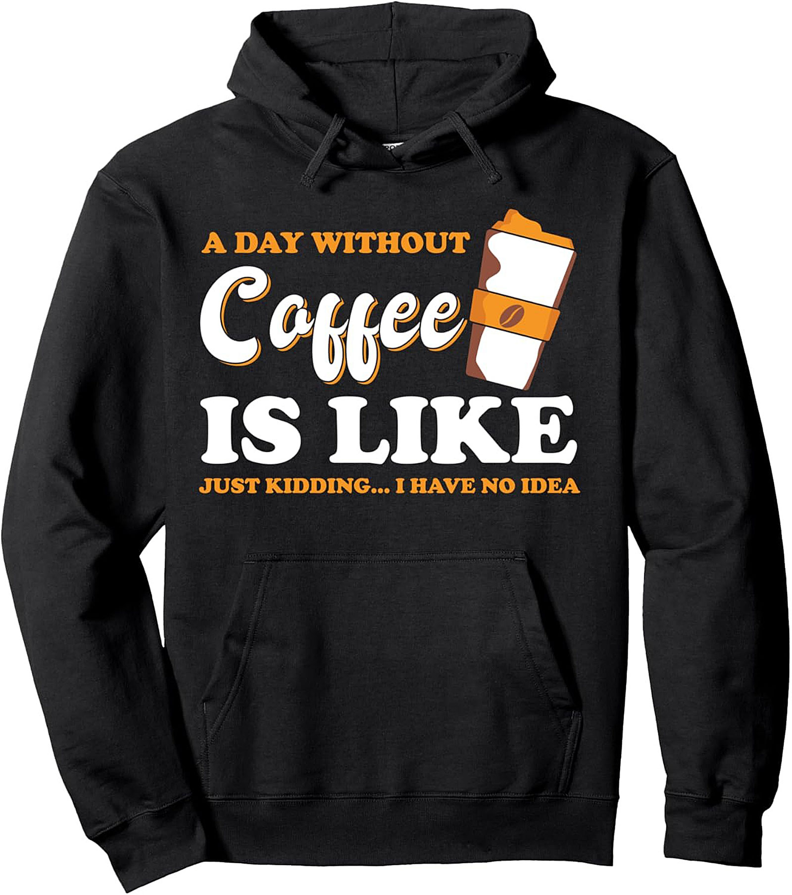 Funny Coffee Pullover Hoodie Caffeine Addict Gift