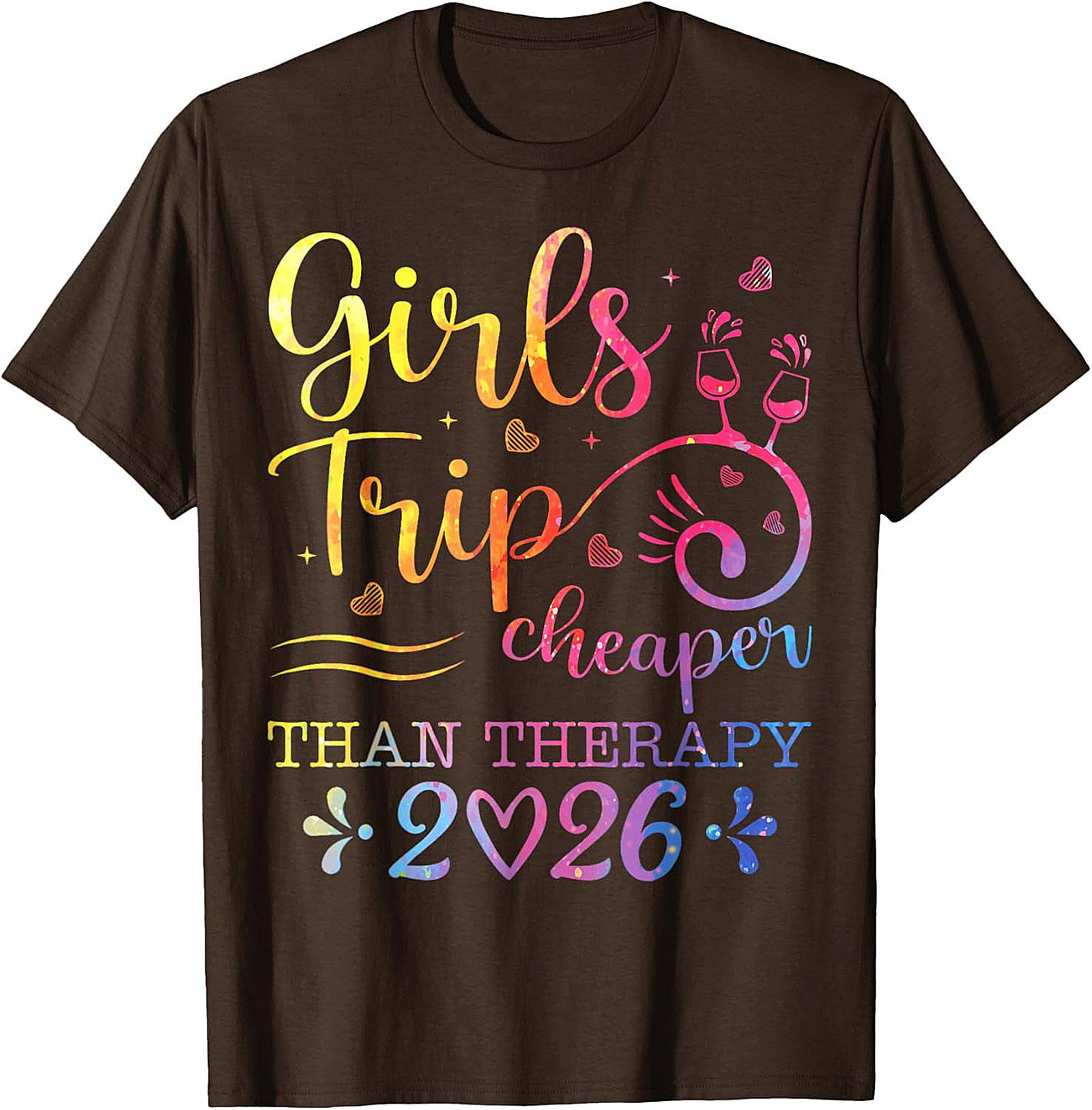 Girls Trip Cheaper Than Therapy 2026 T-shirt Funny Tee
