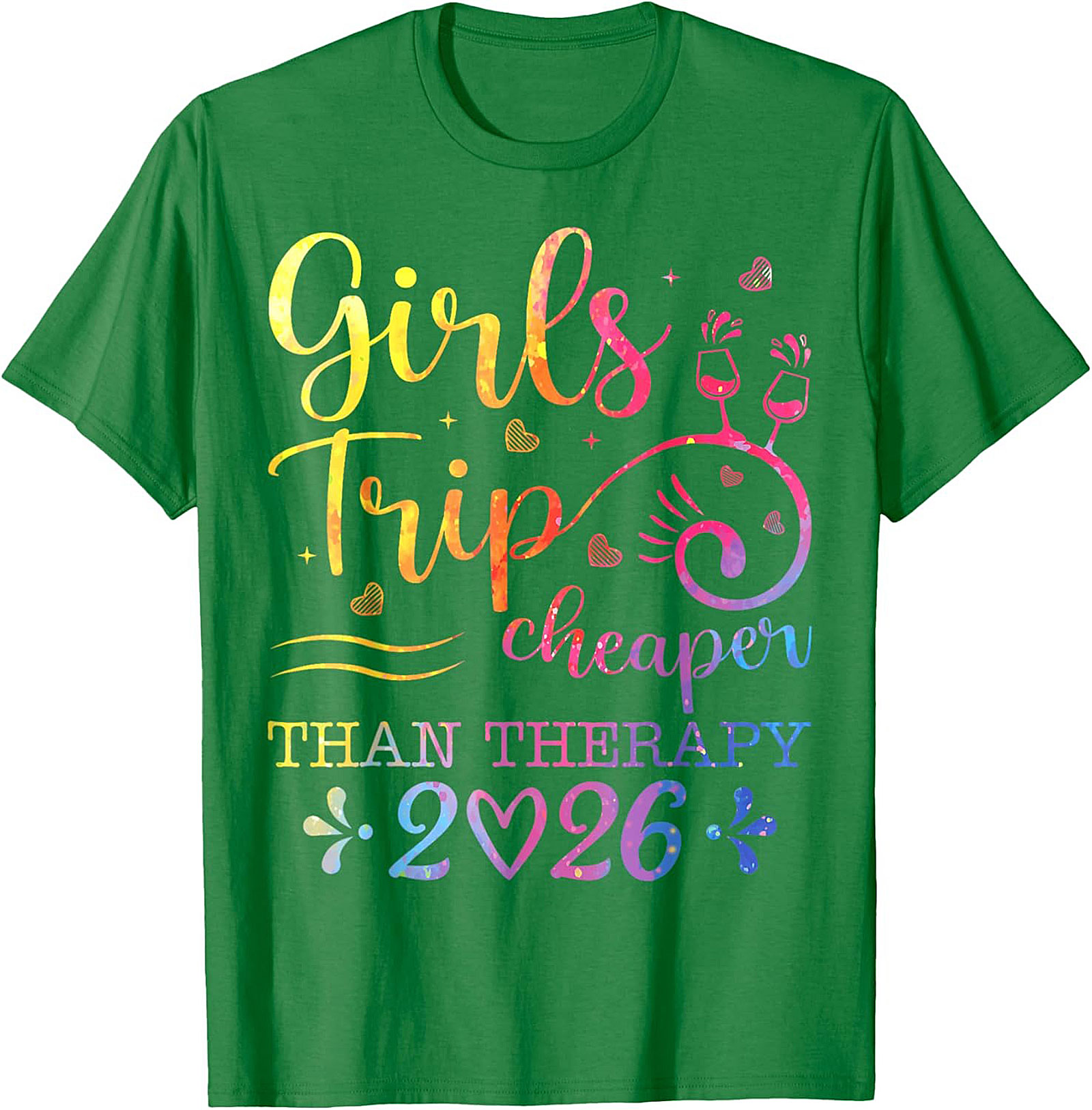 Girls Trip Cheaper Than Therapy 2026 T-shirt Funny Tee
