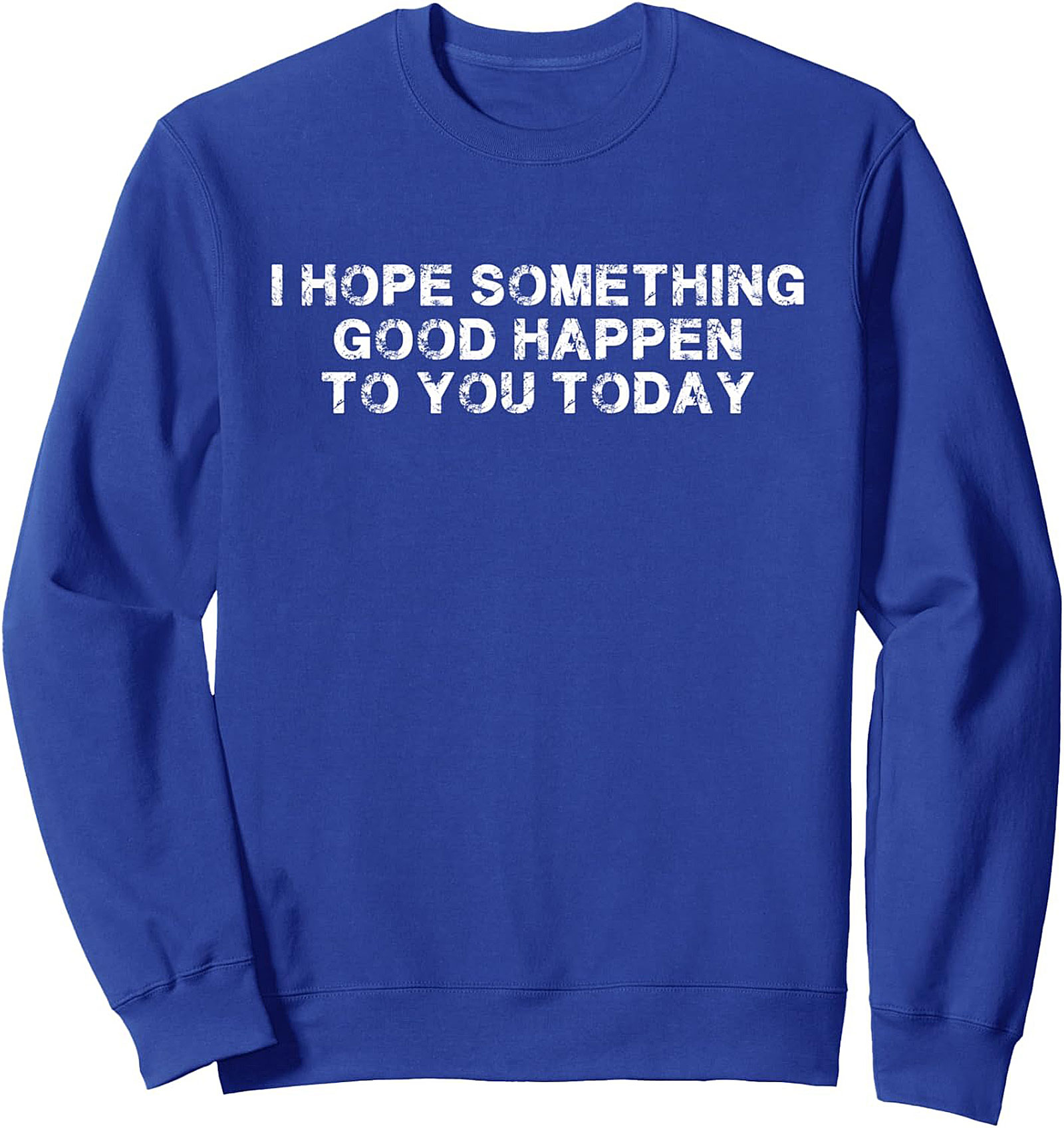 Positive Affirmation Crewneck Sweatshirt | Cozy Unisex Pullover Gift