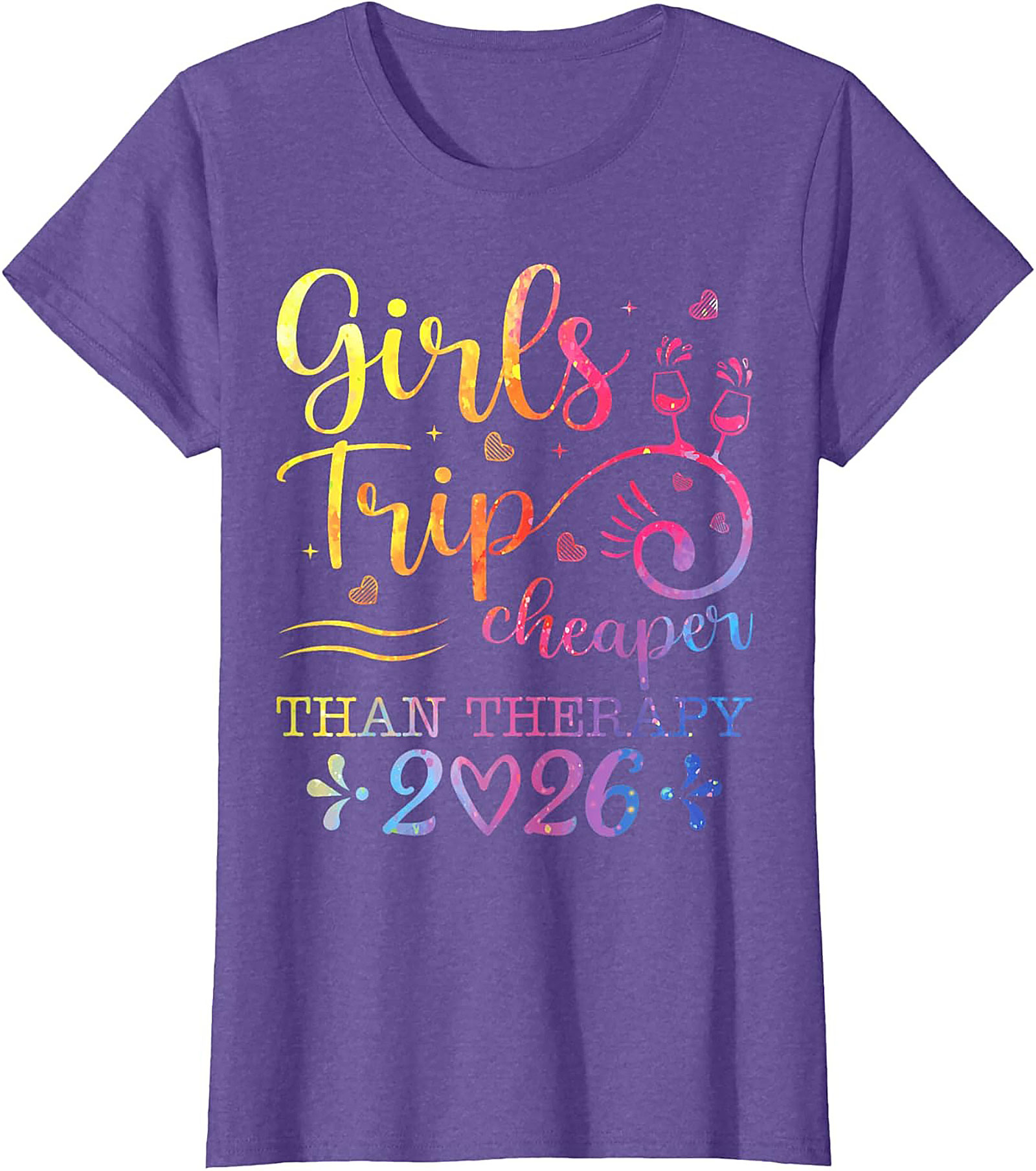 Girls Trip Cheaper Than Therapy 2026 T-shirt Funny Tee