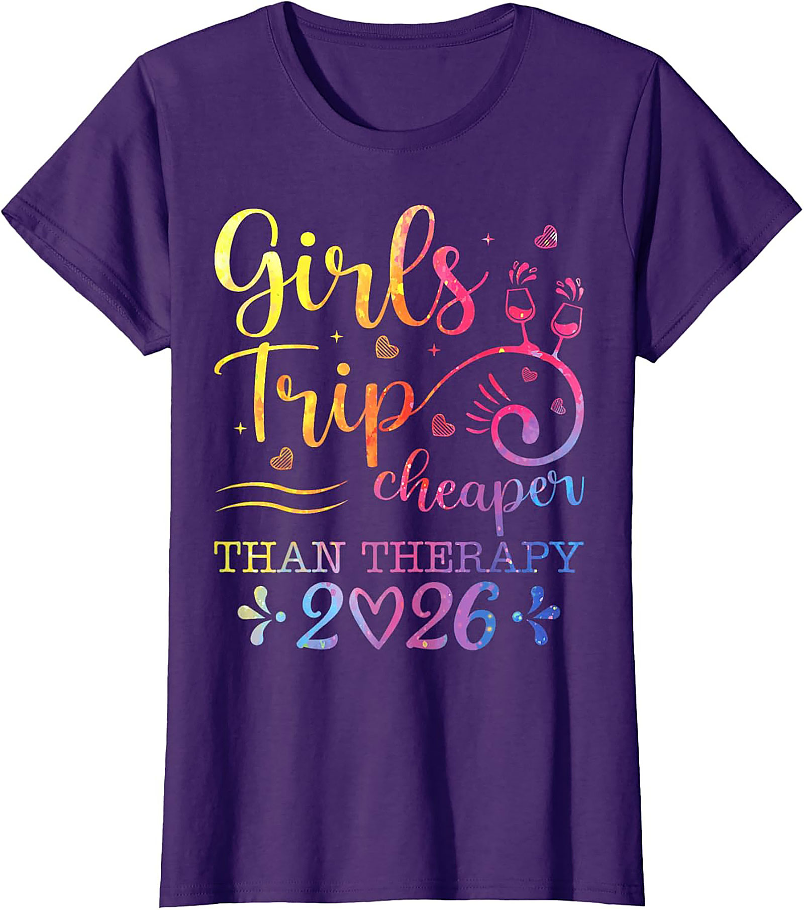 Girls Trip Cheaper Than Therapy 2026 T-shirt Funny Tee