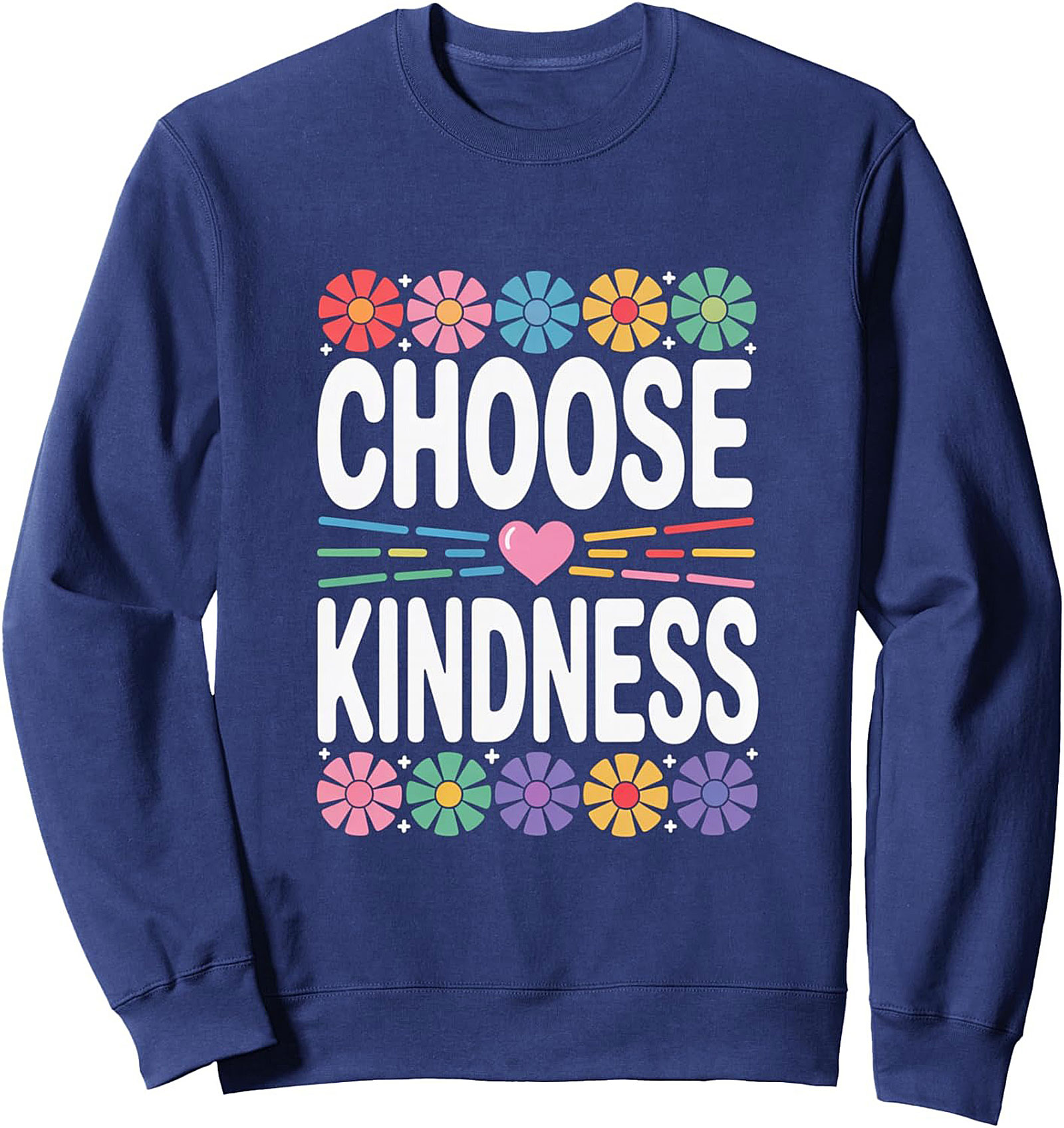 Choose Kindness Retro Flower Crewneck Sweatshirt | Cozy Gift