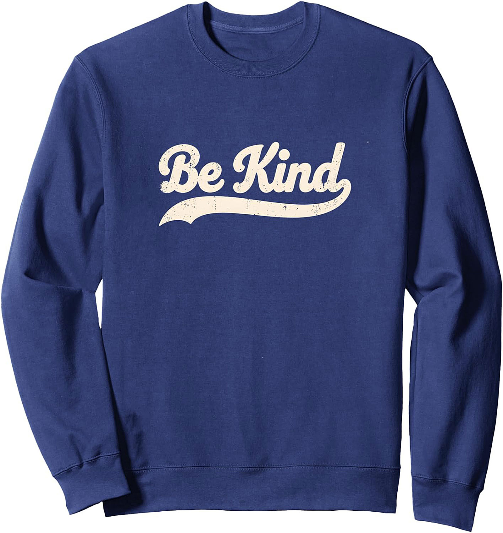 Be Kind Graphic Sweatshirt | Vintage Crewneck Pullover