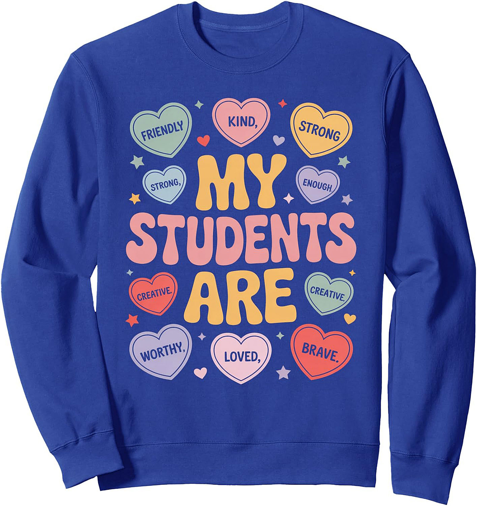 Retro Teacher Graphic Sweatshirt | My Students Are Crewneck