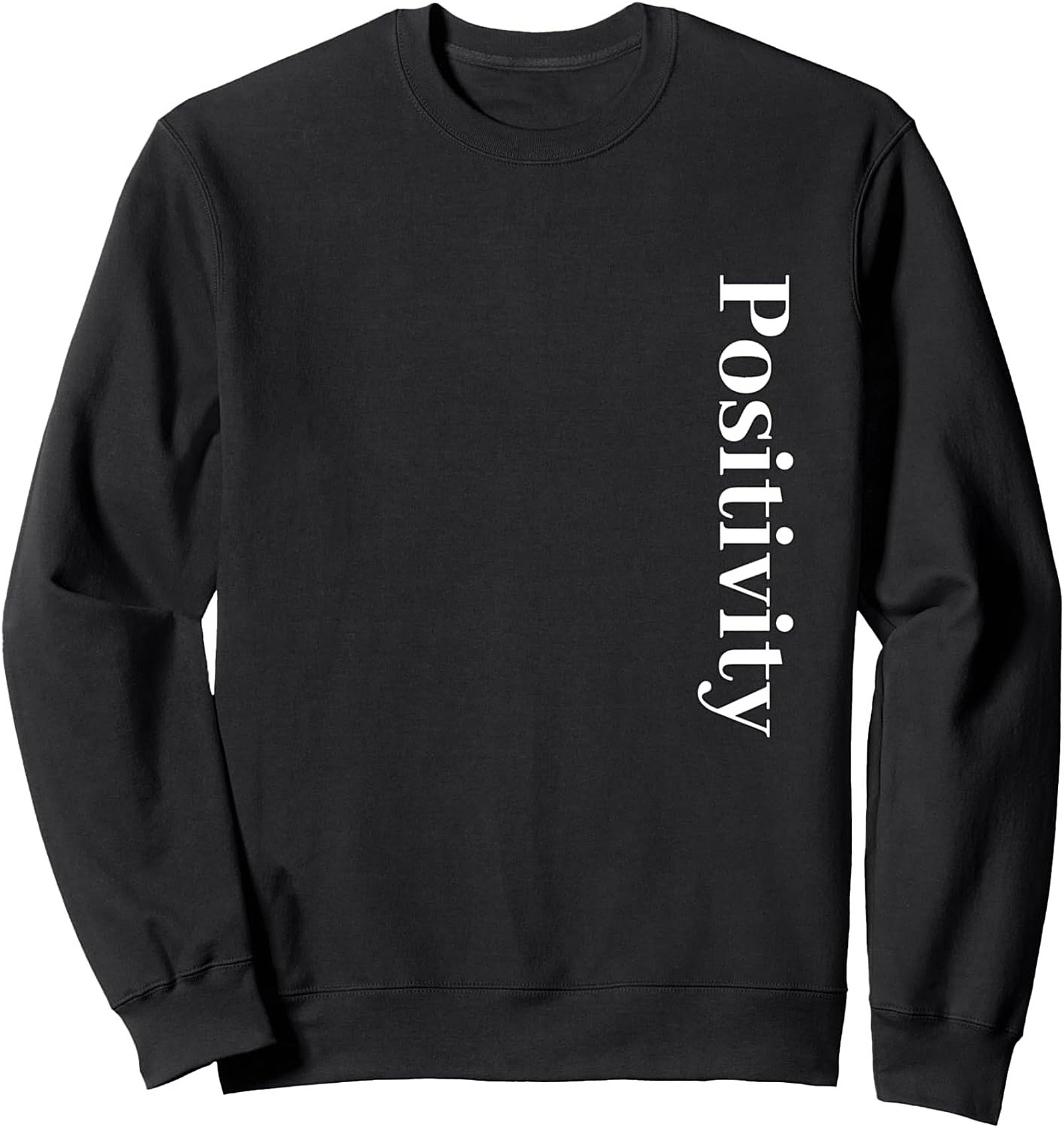 Positivity Crewneck Sweatshirt | Cozy Unisex Pullover Gift