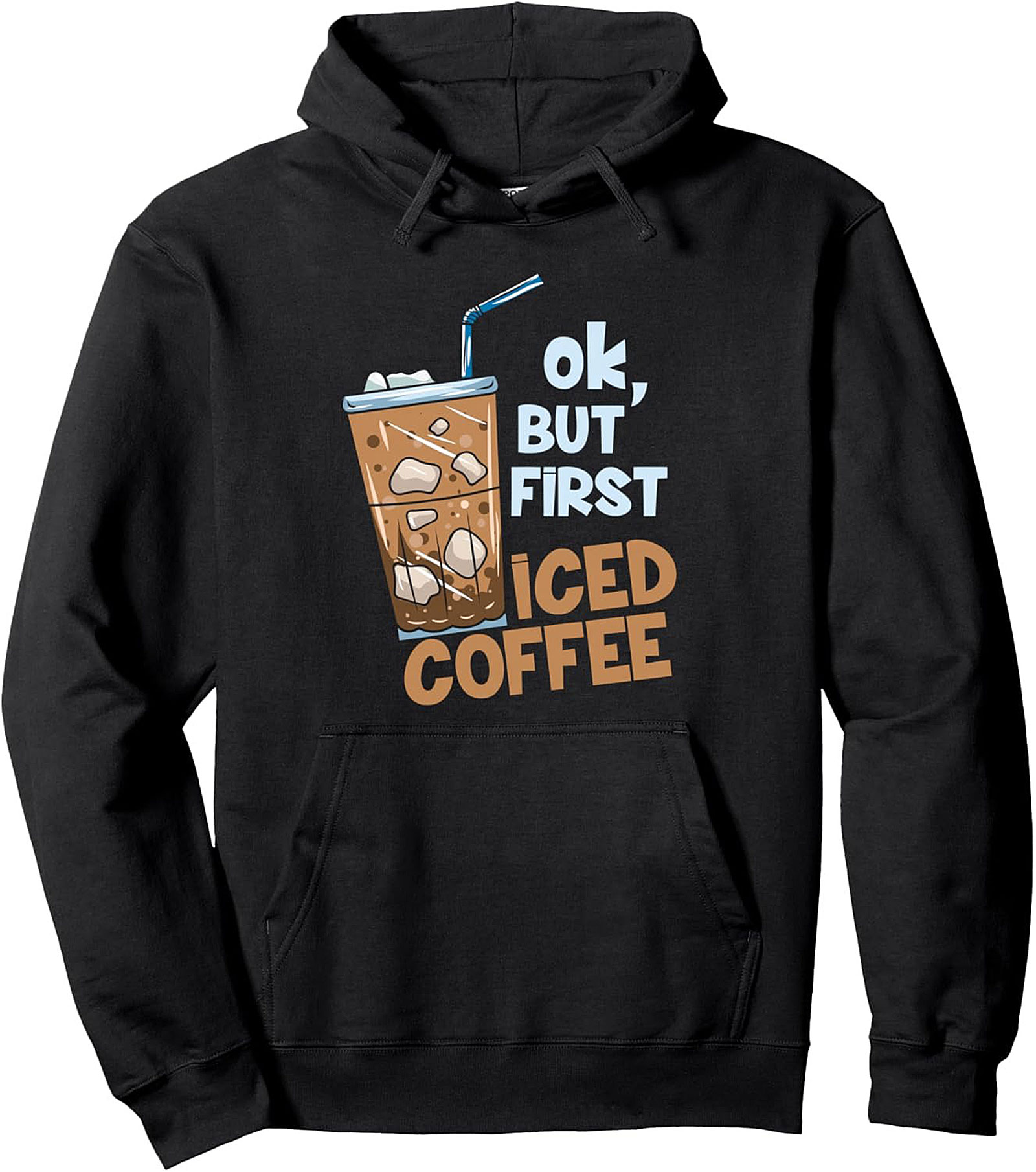 Iced Coffee Lover Pullover Hoodie Cozy Graphic Hoodies