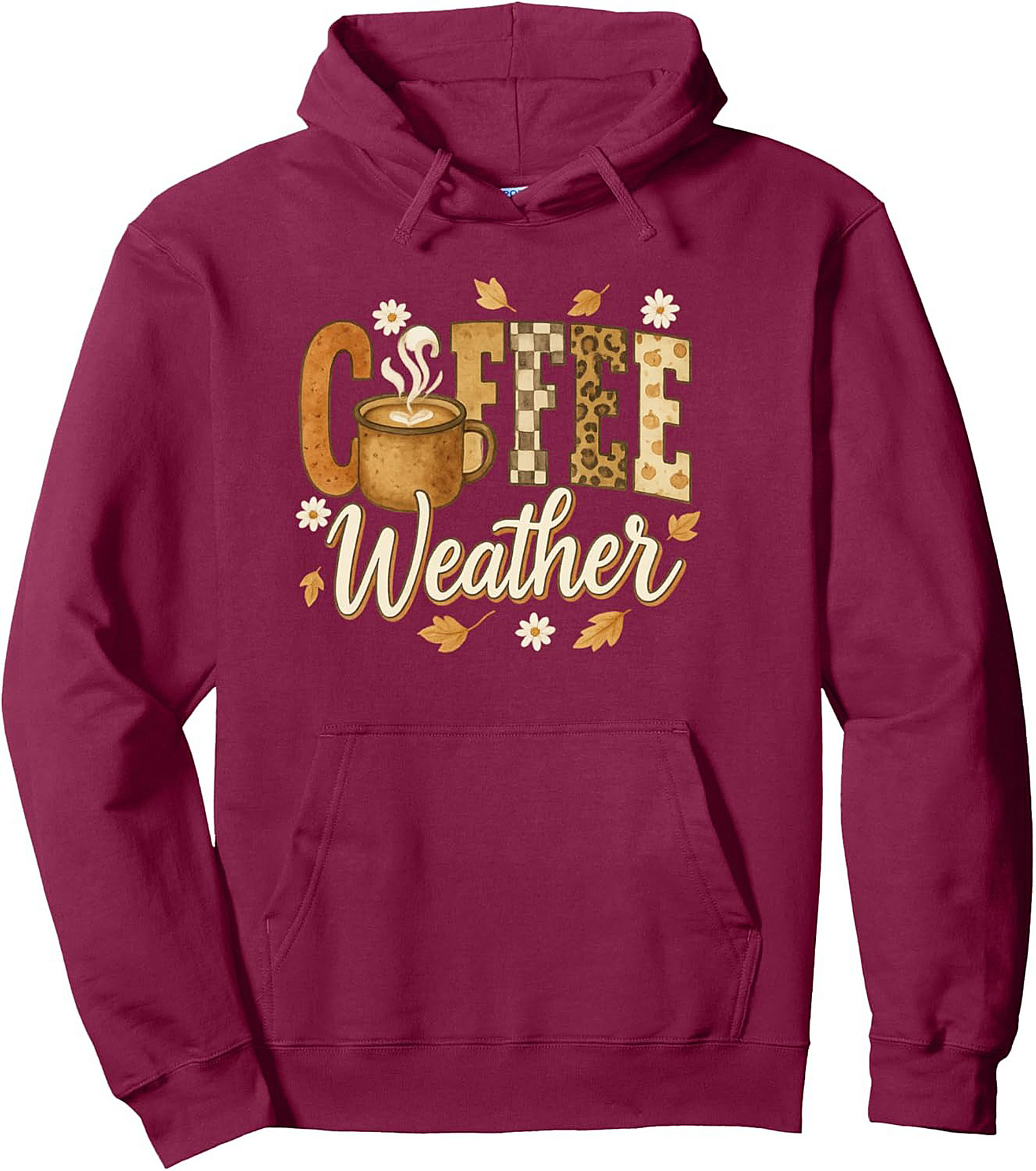 Fall Coffee Weather Pullover Hoodie Cozy Autumn Gift