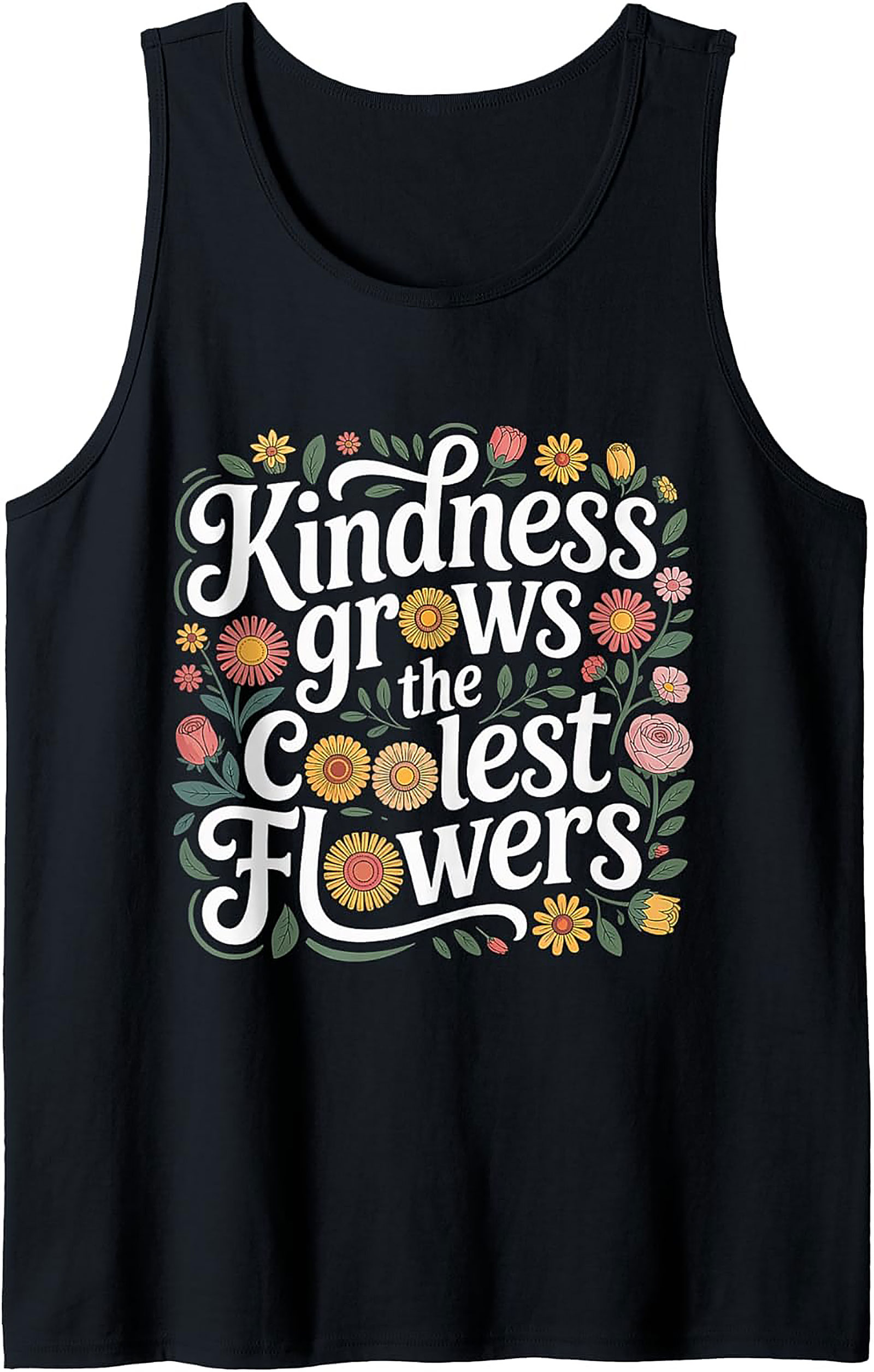 Kindness Grows Flowers Graphic Tank Top | Sleeveless Shirt