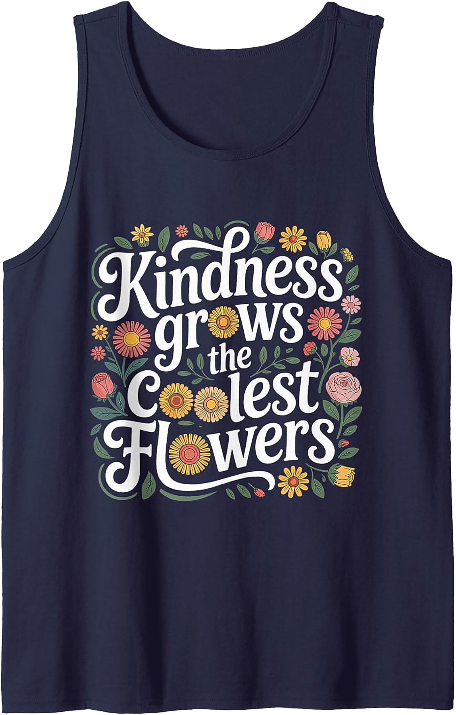 Kindness Grows Flowers Graphic Tank Top | Sleeveless Shirt