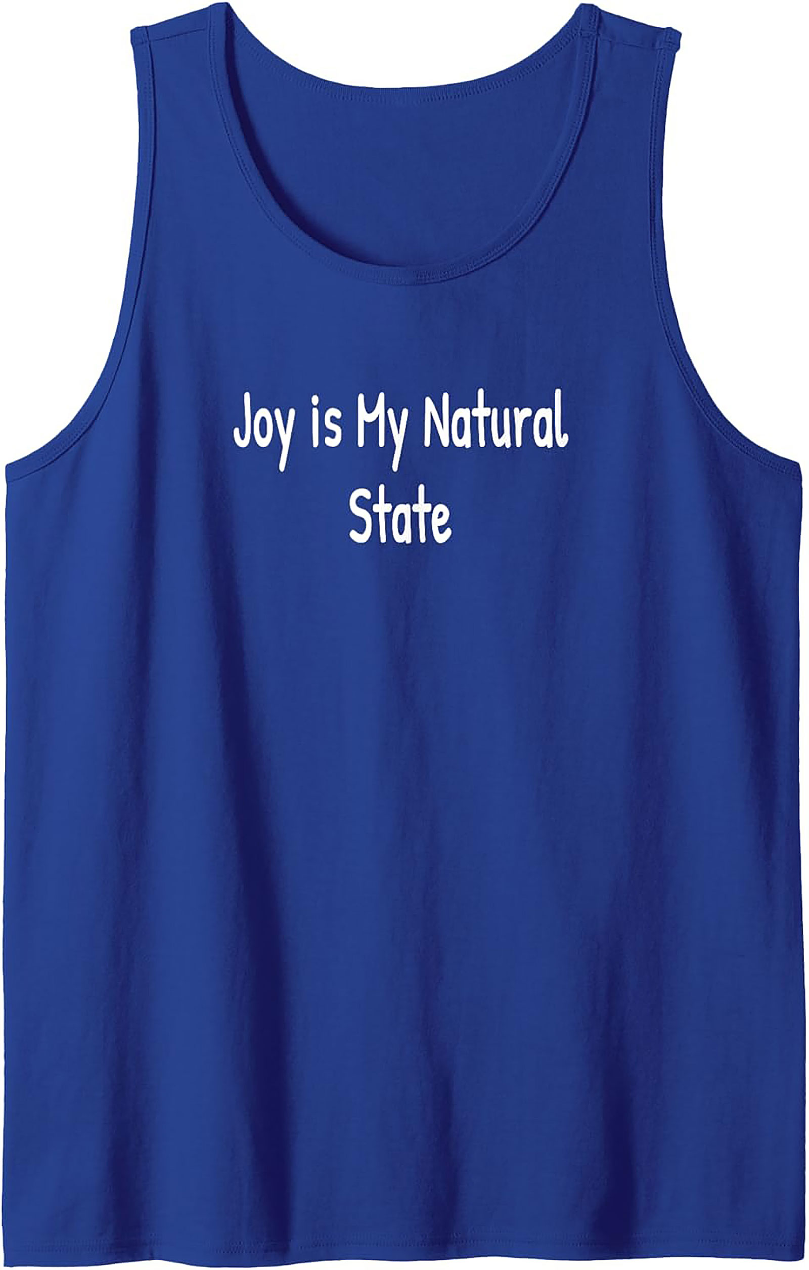 Joy Is My Natural State Graphic Tank | Unisex Sleeveless Shirt