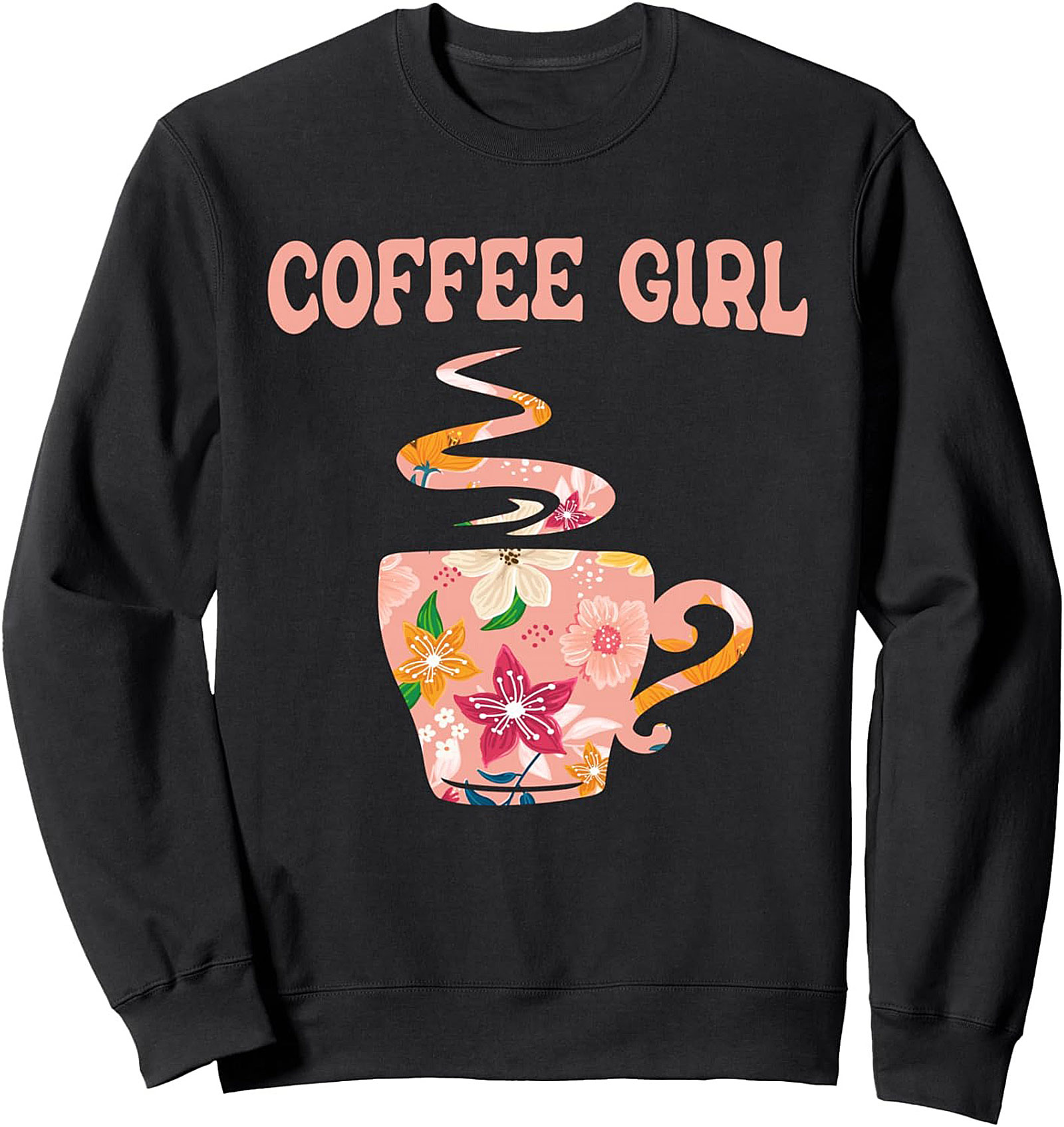 Coffee Girl Crewneck Sweatshirt Cozy Pullover Gift Idea