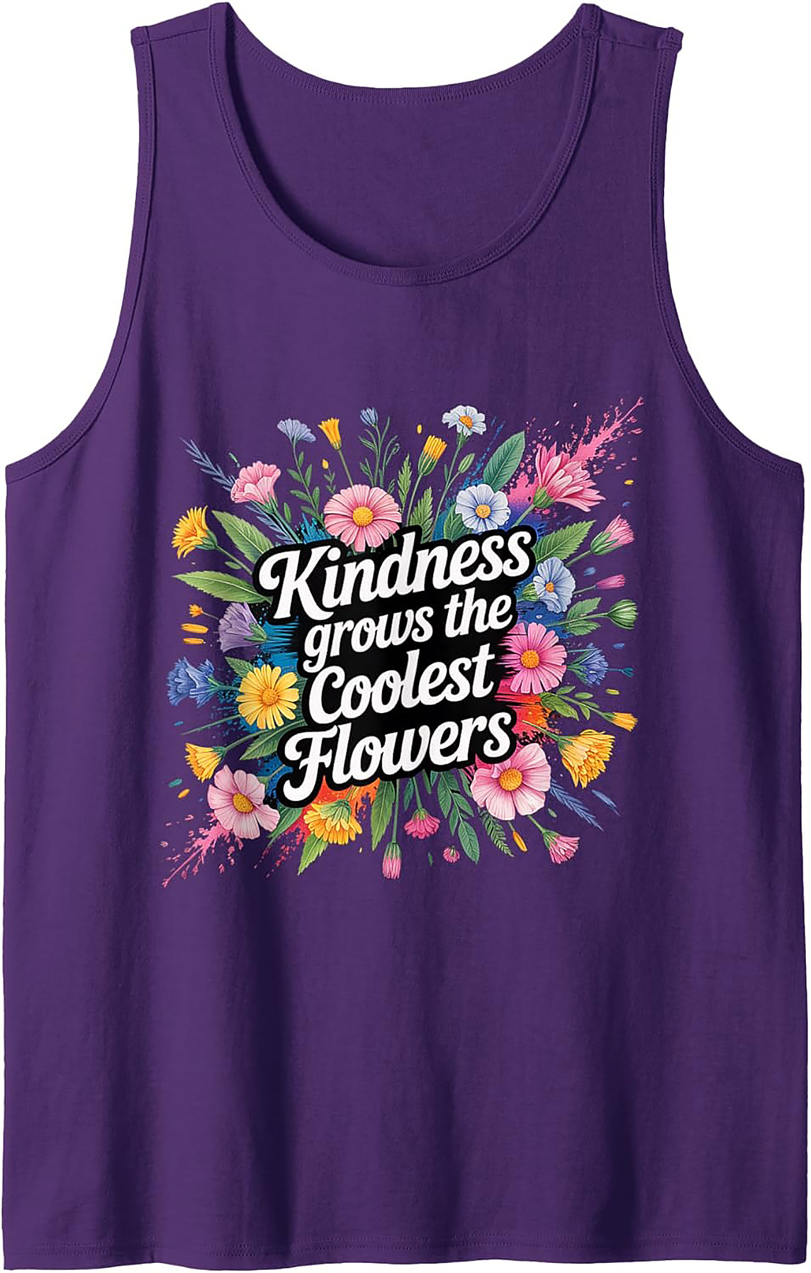 Kindness Grows the Coolest Flowers Tank Top | Graphic Tee