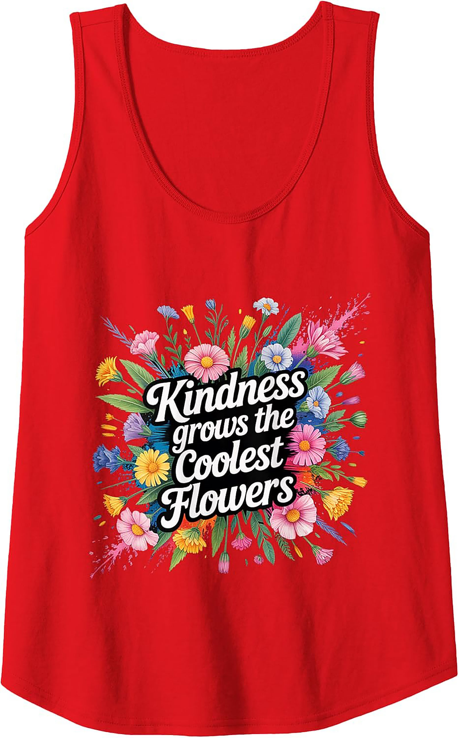 Kindness Grows the Coolest Flowers Tank Top | Graphic Tee