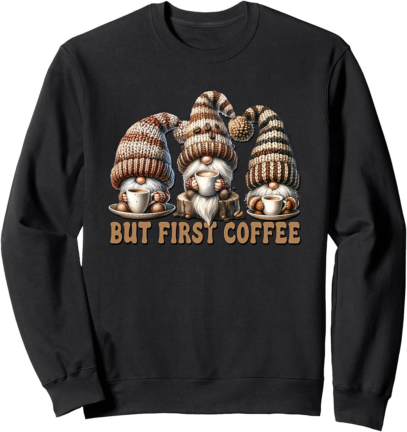But First Coffee Gnome Sweatshirt - Cozy Crewneck Graphic