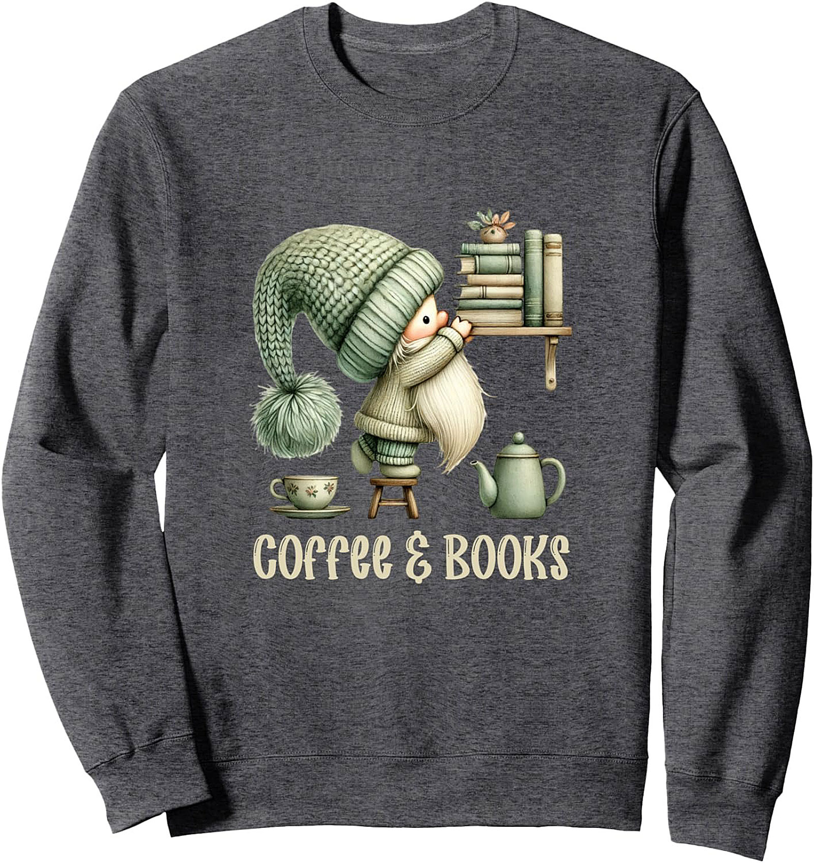 Coffee & Books Gnome Graphic Sweatshirt Cozy Unisex Fit