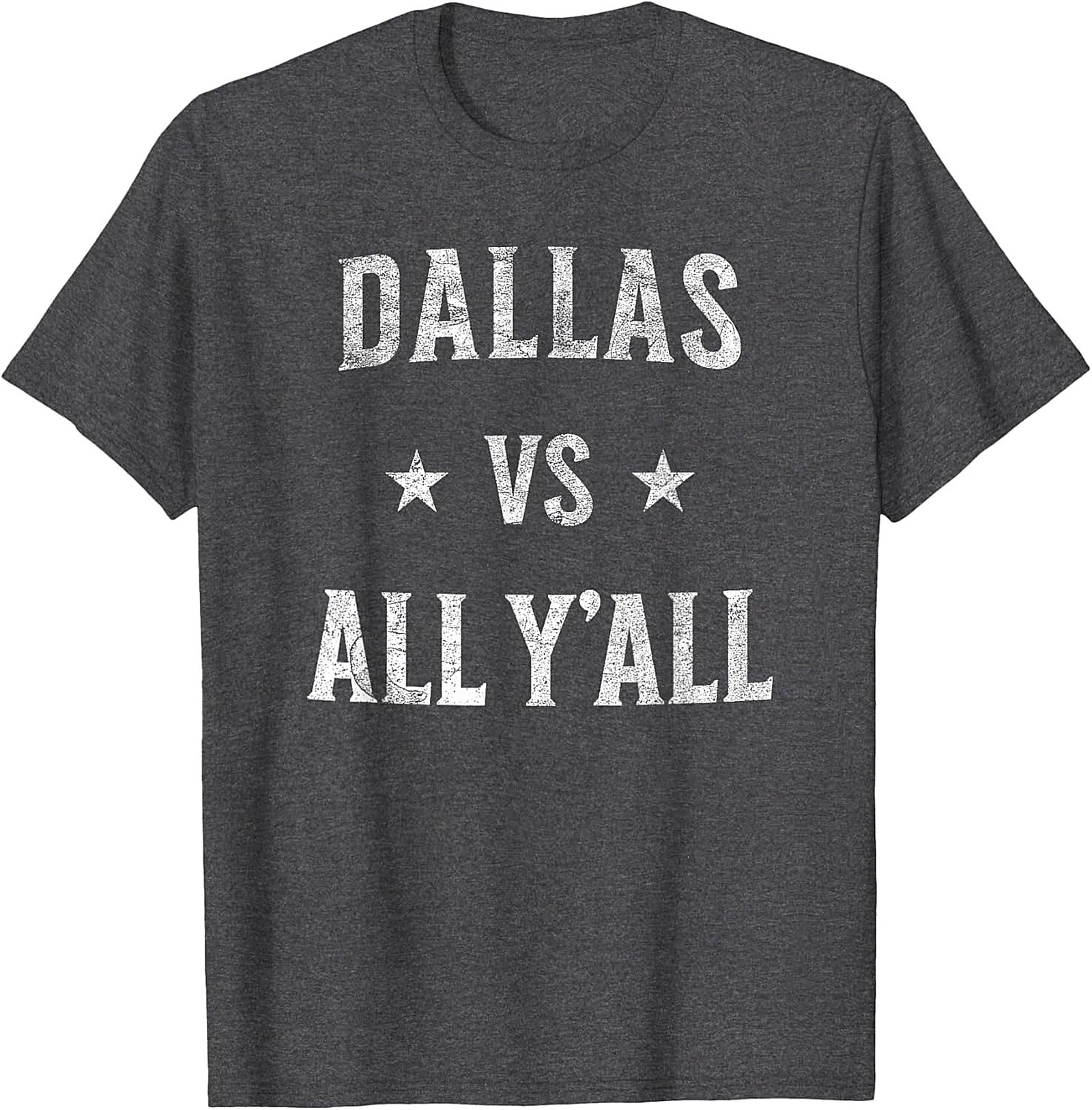 Dallas vs All Y'all T-Shirt Texas Pride Graphic Tee