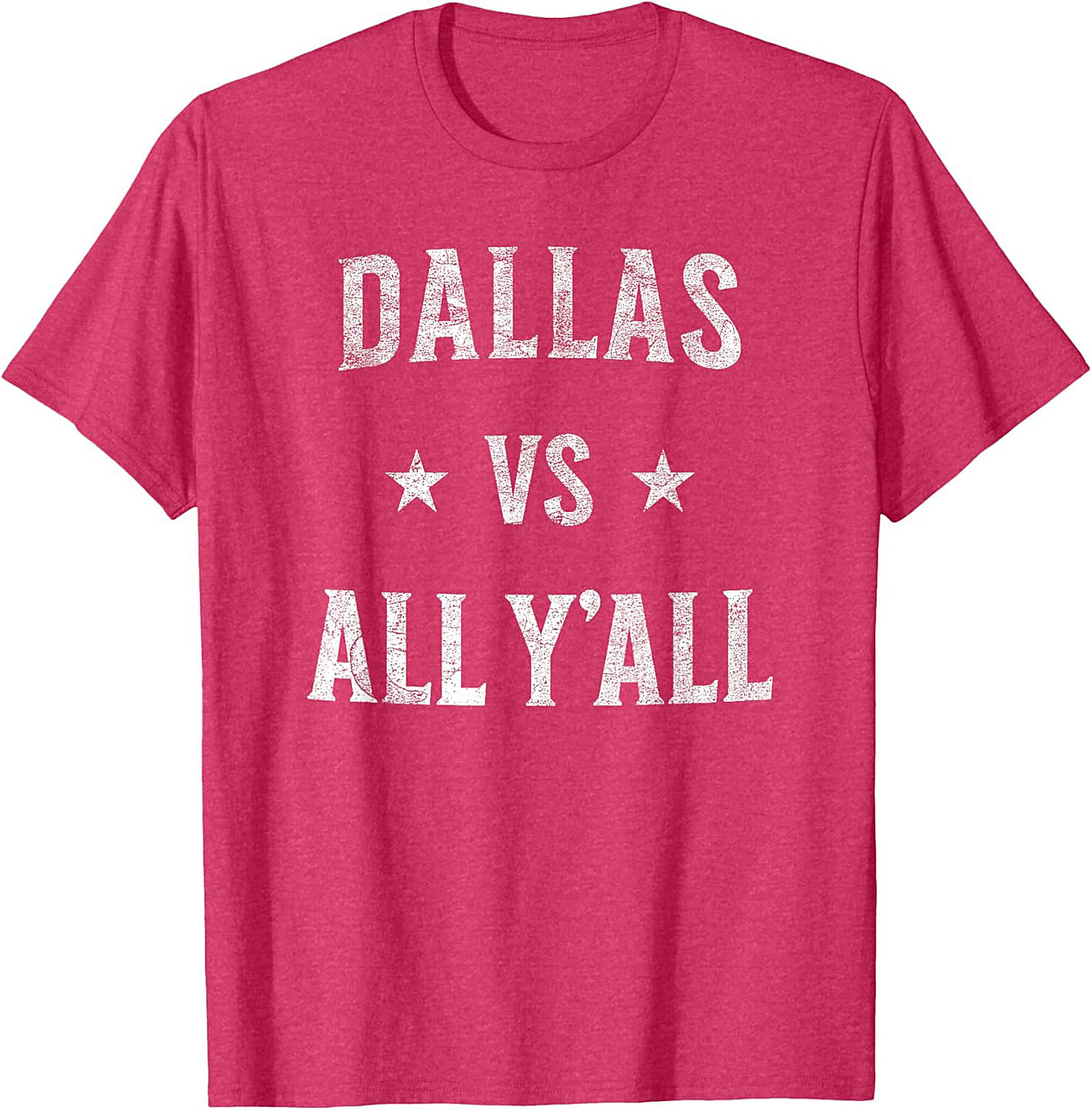 Dallas vs All Y'all T-Shirt Texas Pride Graphic Tee