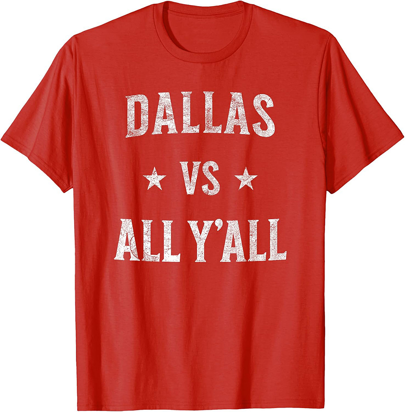 Dallas vs All Y'all T-Shirt Texas Pride Graphic Tee