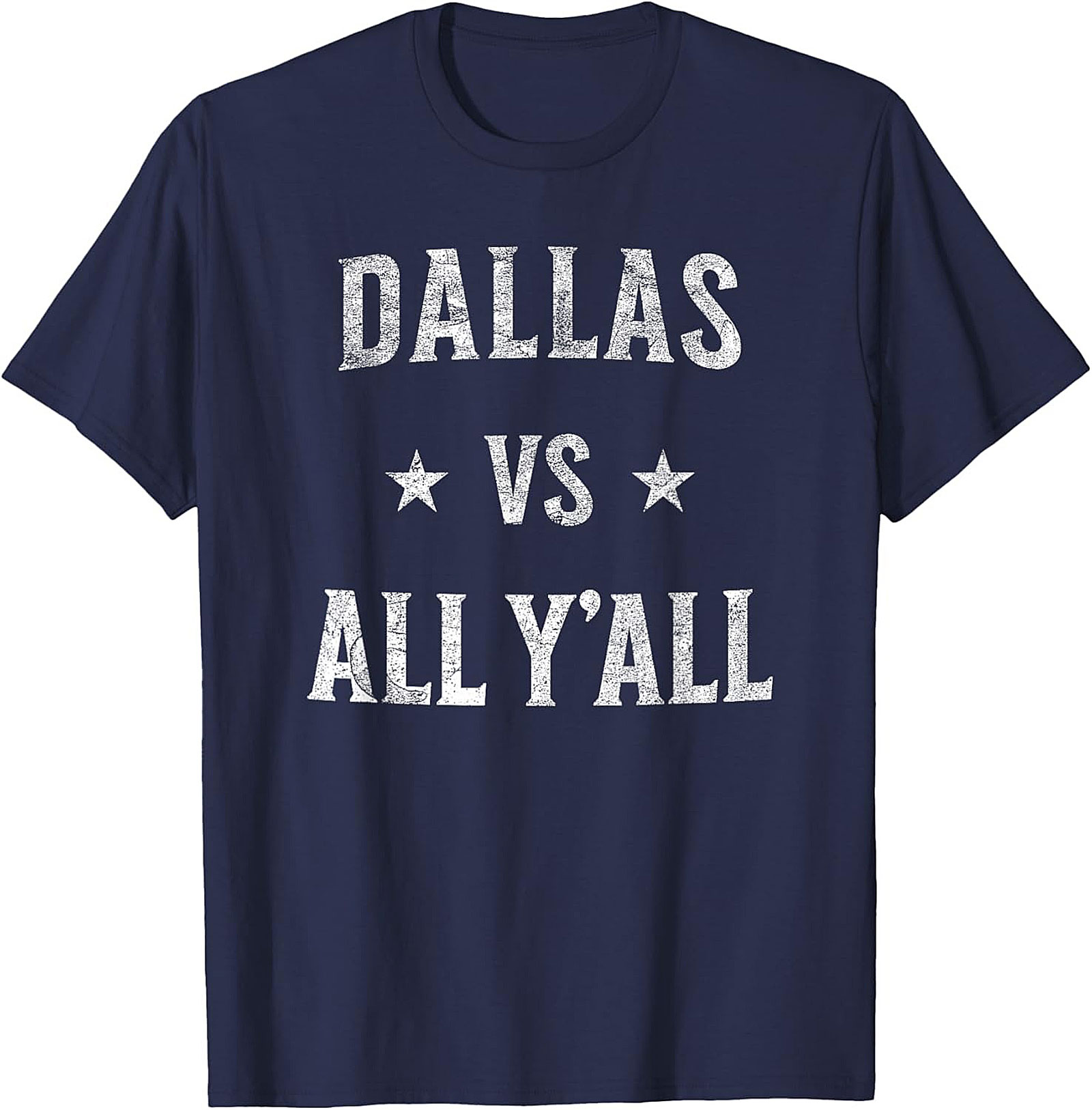 Dallas vs All Y'all T-Shirt Texas Pride Graphic Tee