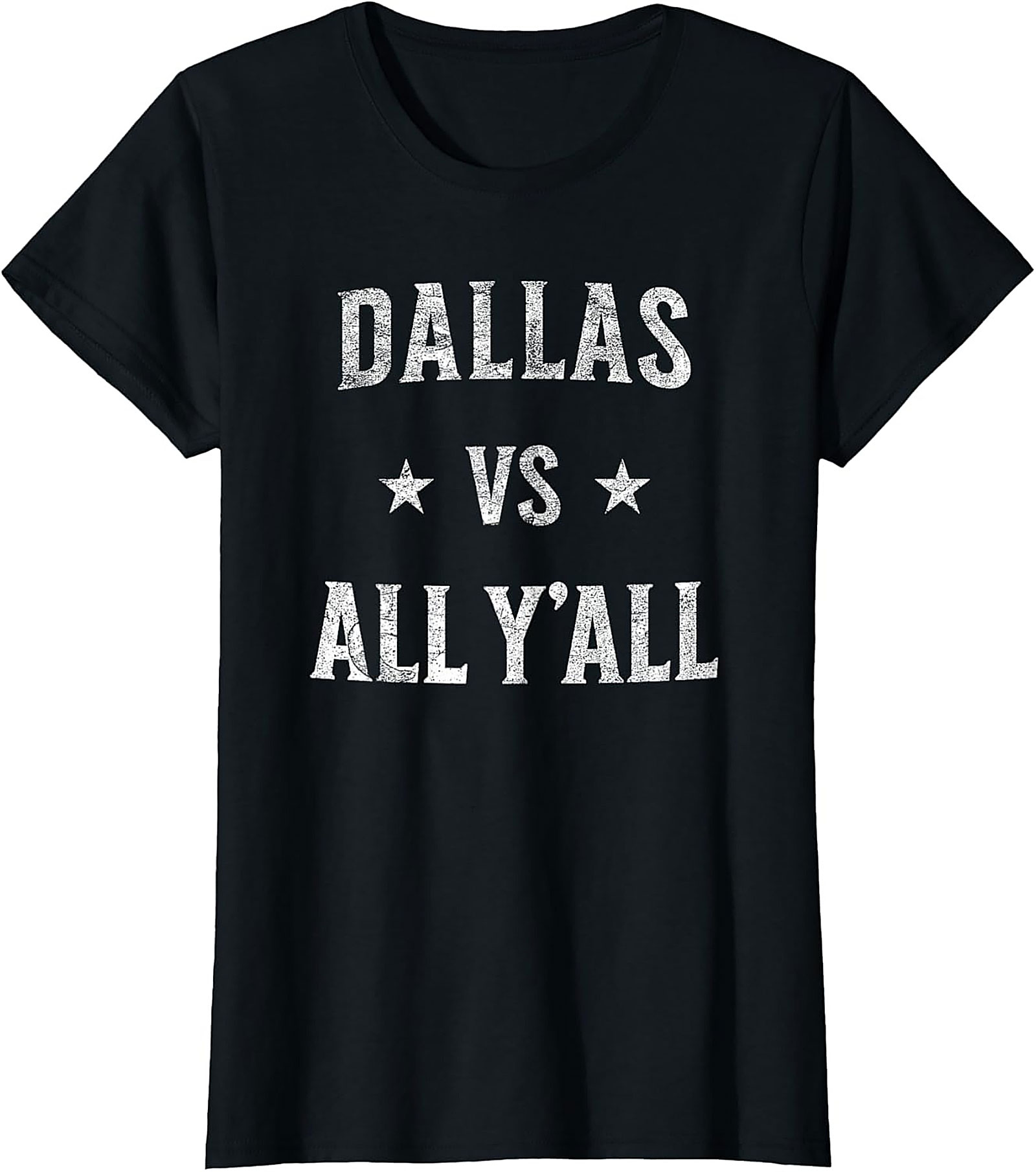 Dallas vs All Y'all T-Shirt Texas Pride Graphic Tee