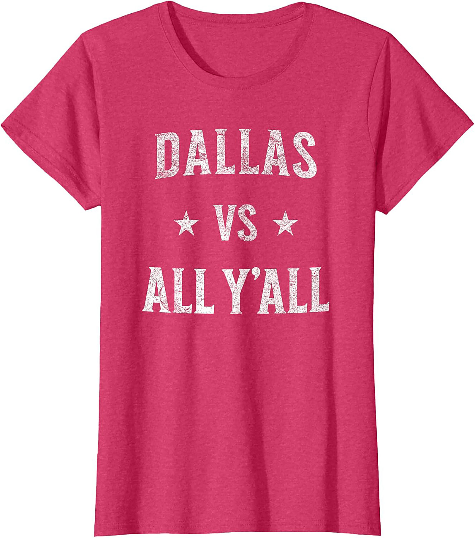 Dallas vs All Y'all T-Shirt Texas Pride Graphic Tee